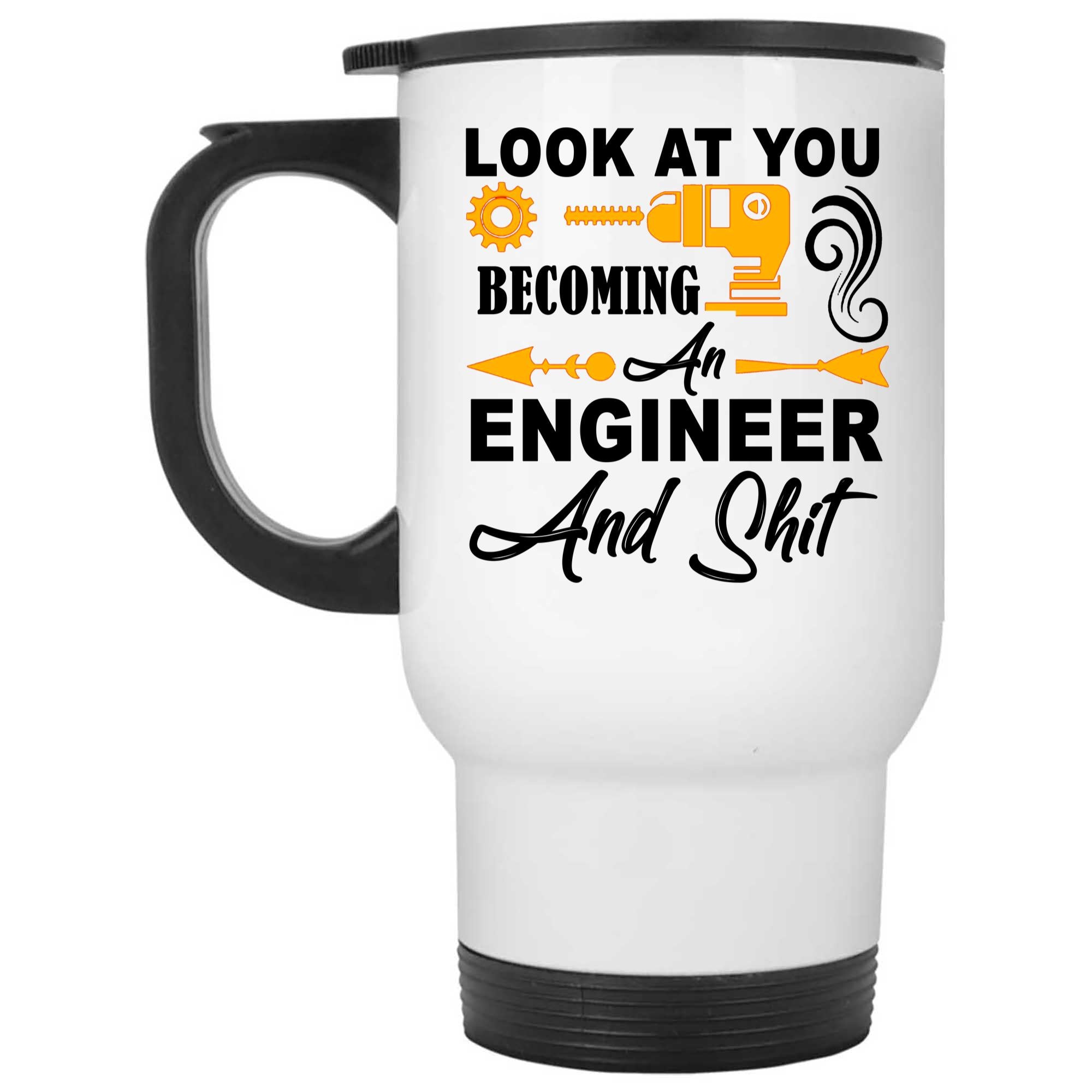 Skitongifts Coffee Mug Funny Ceramic Novelty Look At You Becoming An Engineer And Shit GPw6DVX