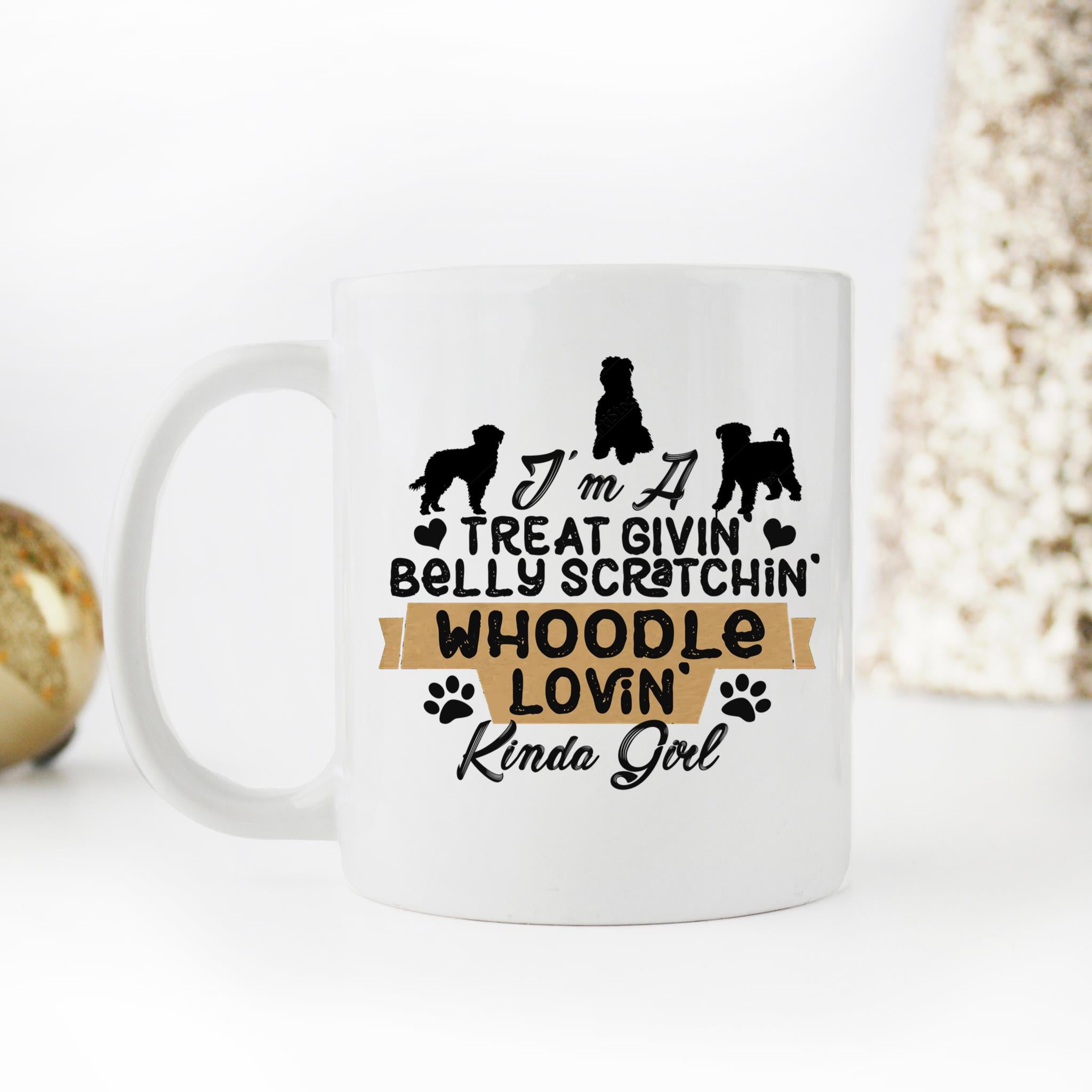 Skitongifts Coffee Mug Funny Ceramic Novelty I'm A Treat Givin Belly Scratchin Whoodle Lovin Kinda Girl 4VHj8A8