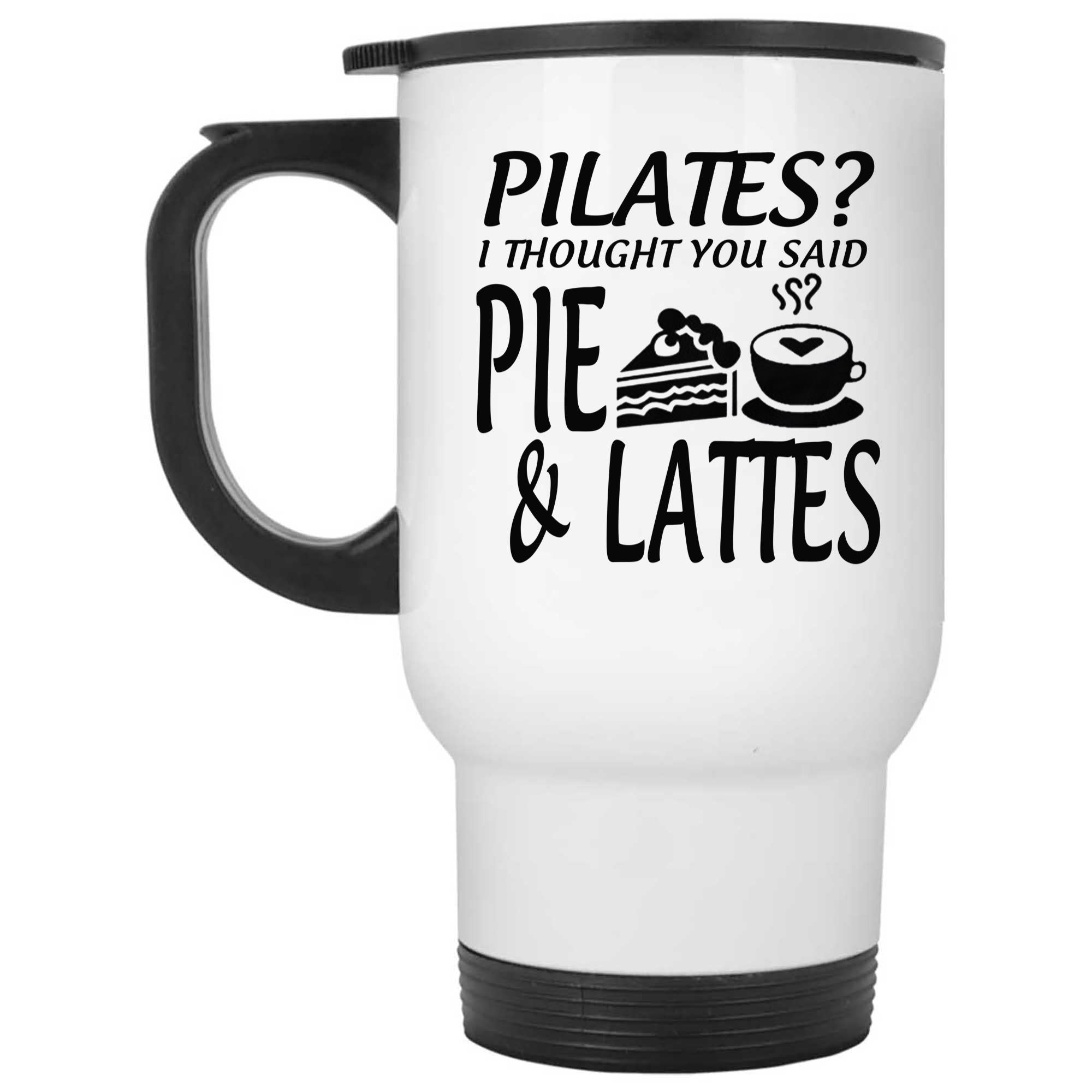 Skitongifts Coffee Mug Funny Ceramic Novelty Pilates I Thought You Said Pie And Lattes X5VXH4W