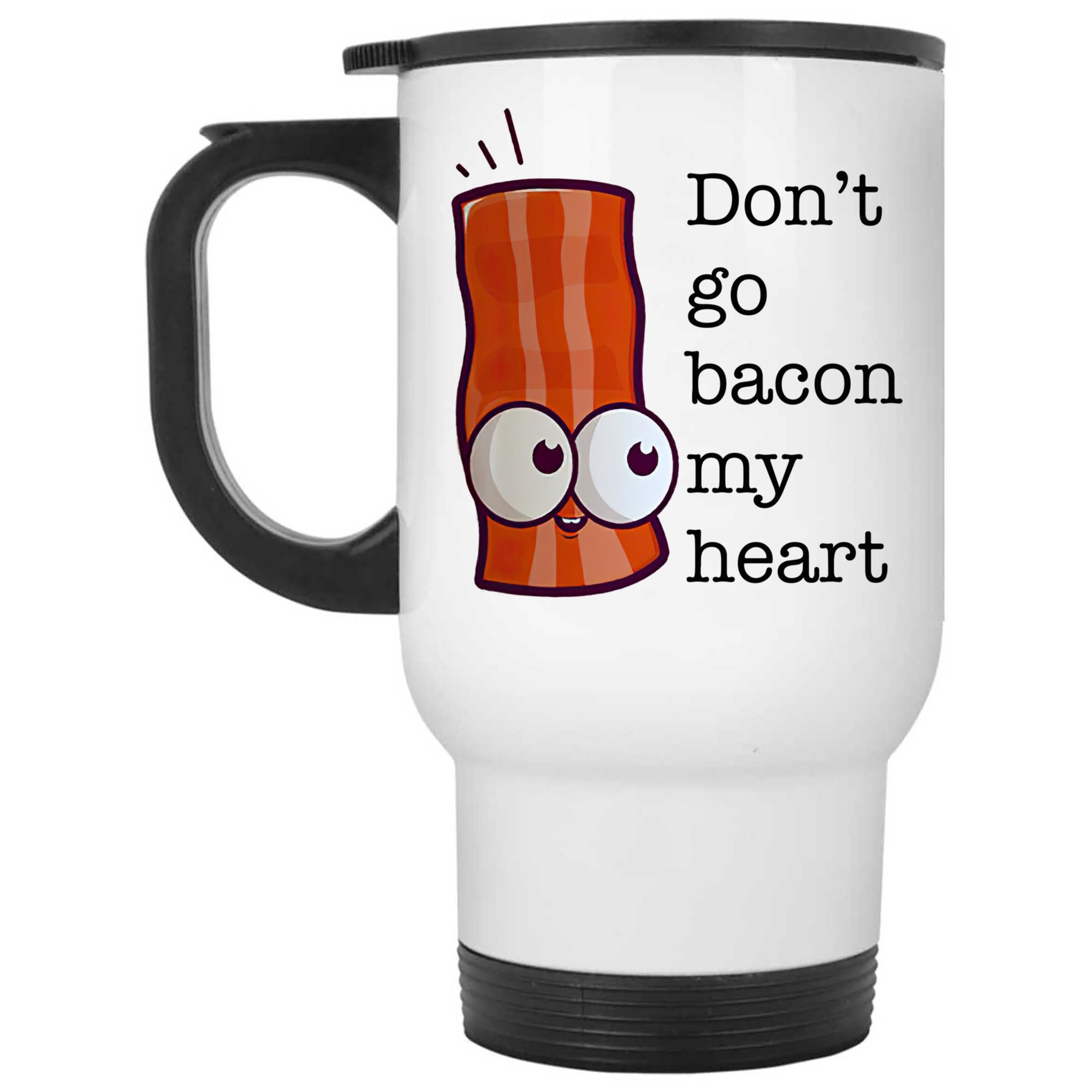 Skitongifts Coffee Mug Funny Ceramic Novelty Don't Go Bacon My Heart Eggs-A 2LP1SEU