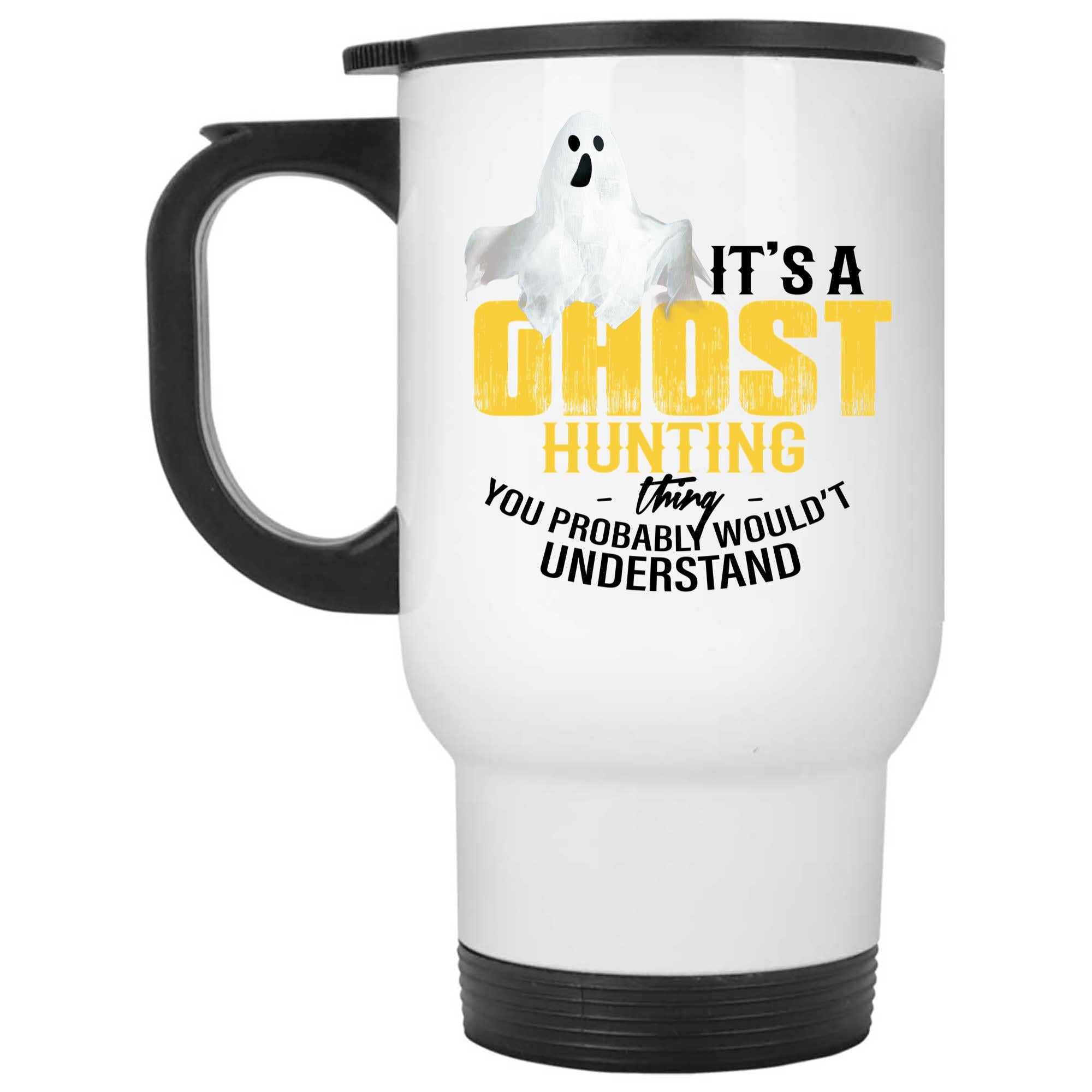 Skitongifts Coffee Mug Funny Ceramic Novelty Ghost Hunting You Wouldn't Understand lcI6BNq