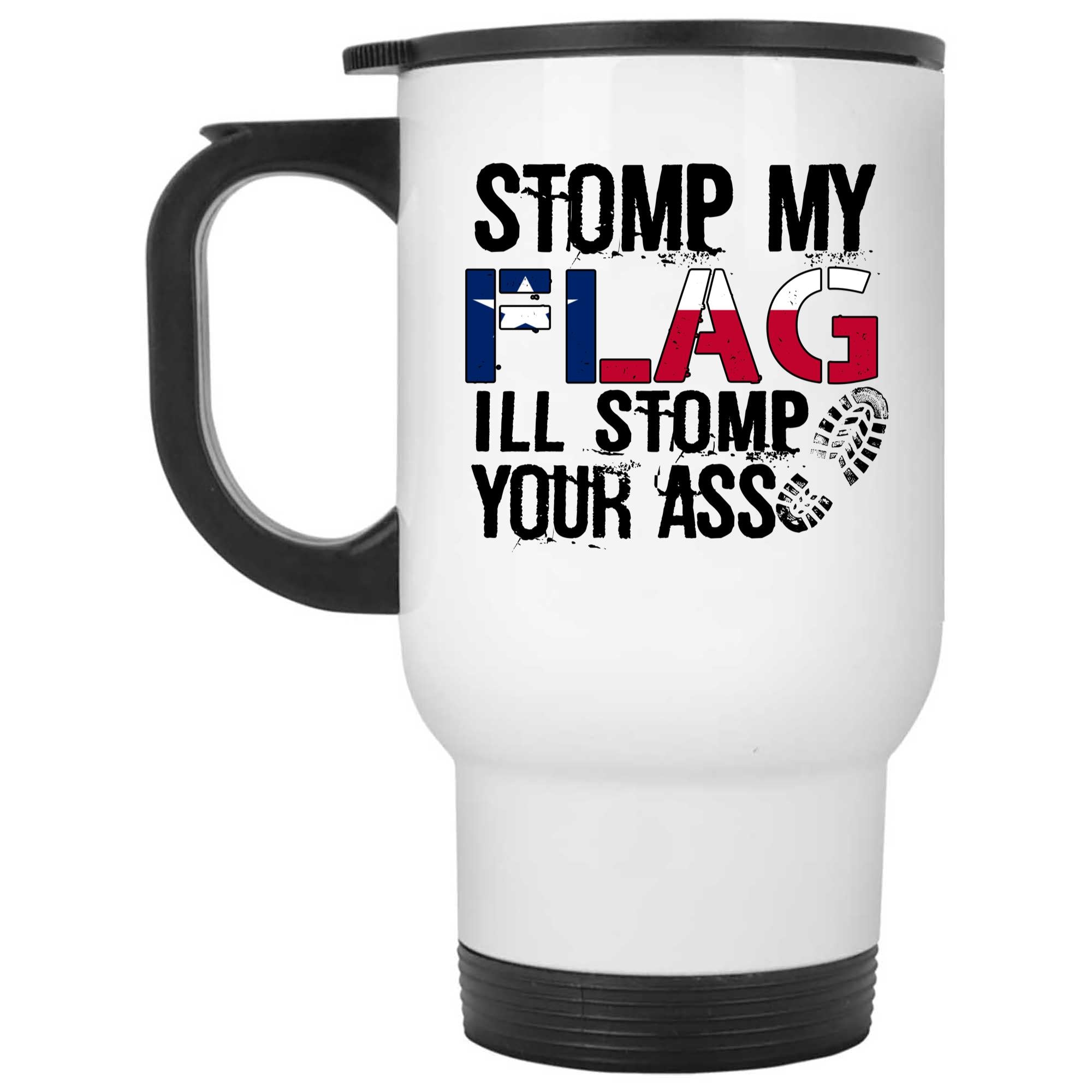 Skitongifts Coffee Mug Funny Ceramic Novelty Stomp My Flag I'll Stomp Your Ass sQ5kIDx