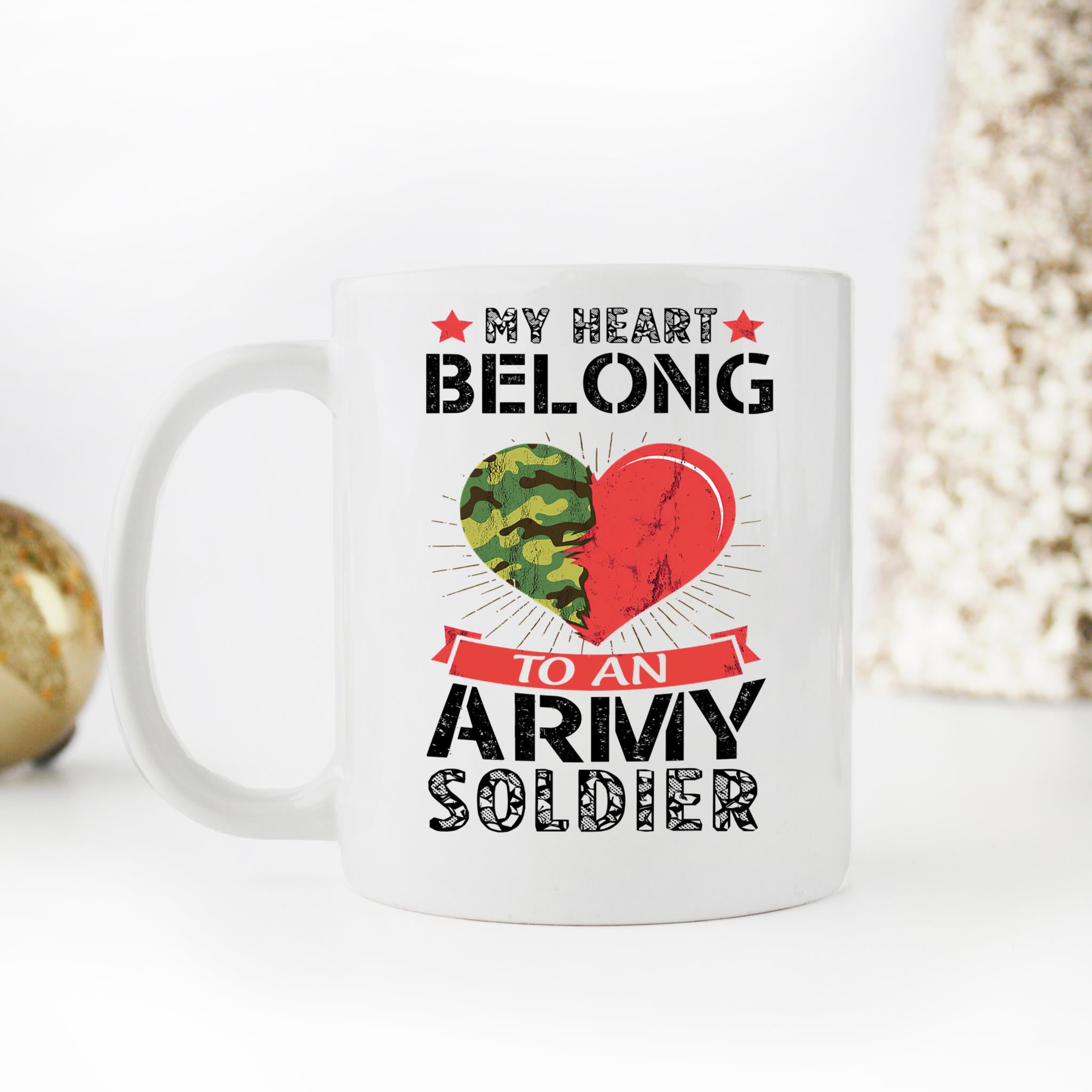 Skitongifts Coffee Mug Funny Ceramic Novelty My Heart Belongs To An Army Soldier JYunSld
