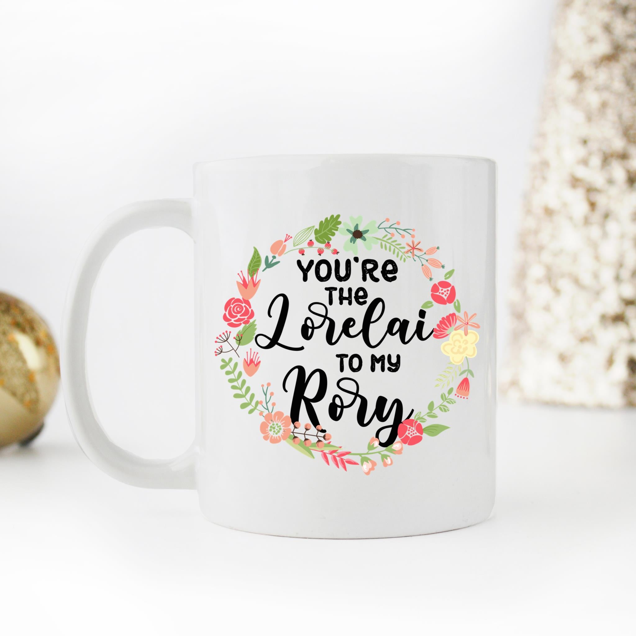 Skitongifts Coffee Mug Funny Ceramic Novelty You're The Lorelai To My Rory kGhlriB