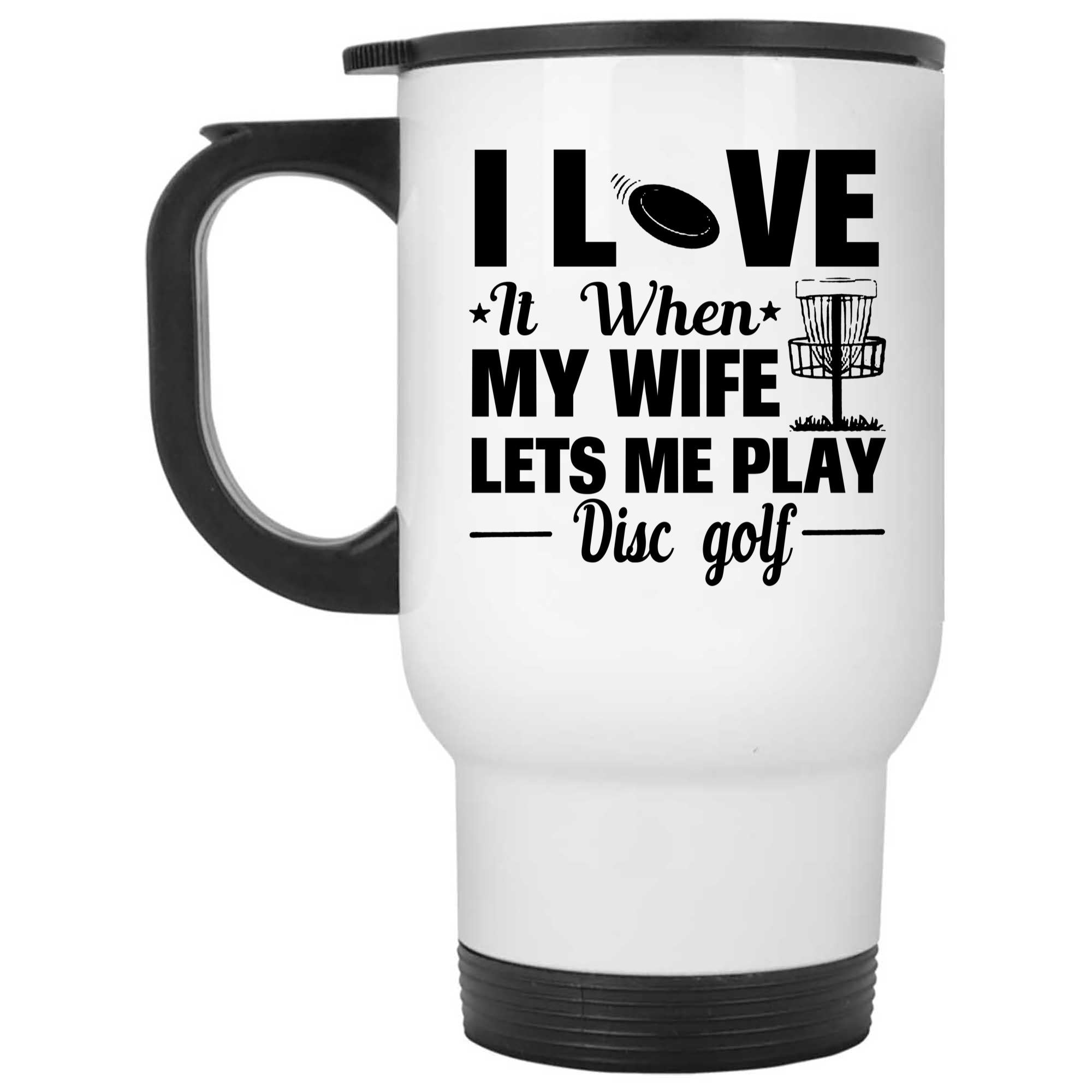 Skitongifts Coffee Mug Funny Ceramic Novelty I Love It When My Wife Lets Me Play Disc Golf pEvPNoJ