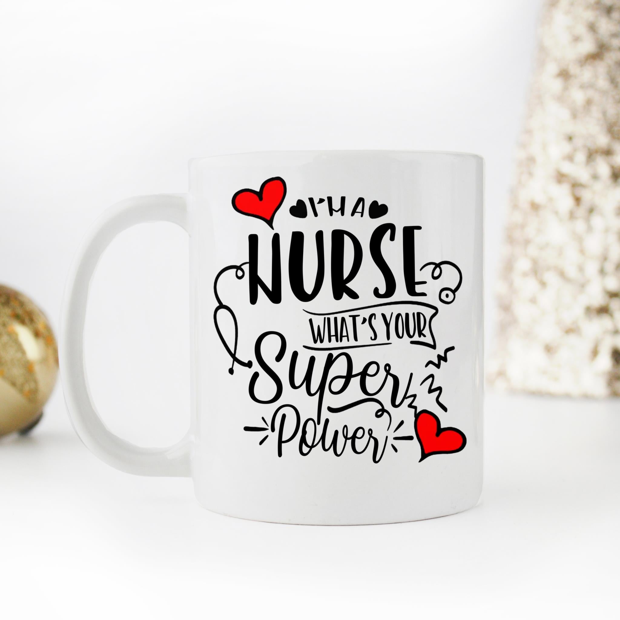 Skitongifts Coffee Mug Funny Ceramic Novelty I'm A Nurse What's Your Superpower 9CMRxHk