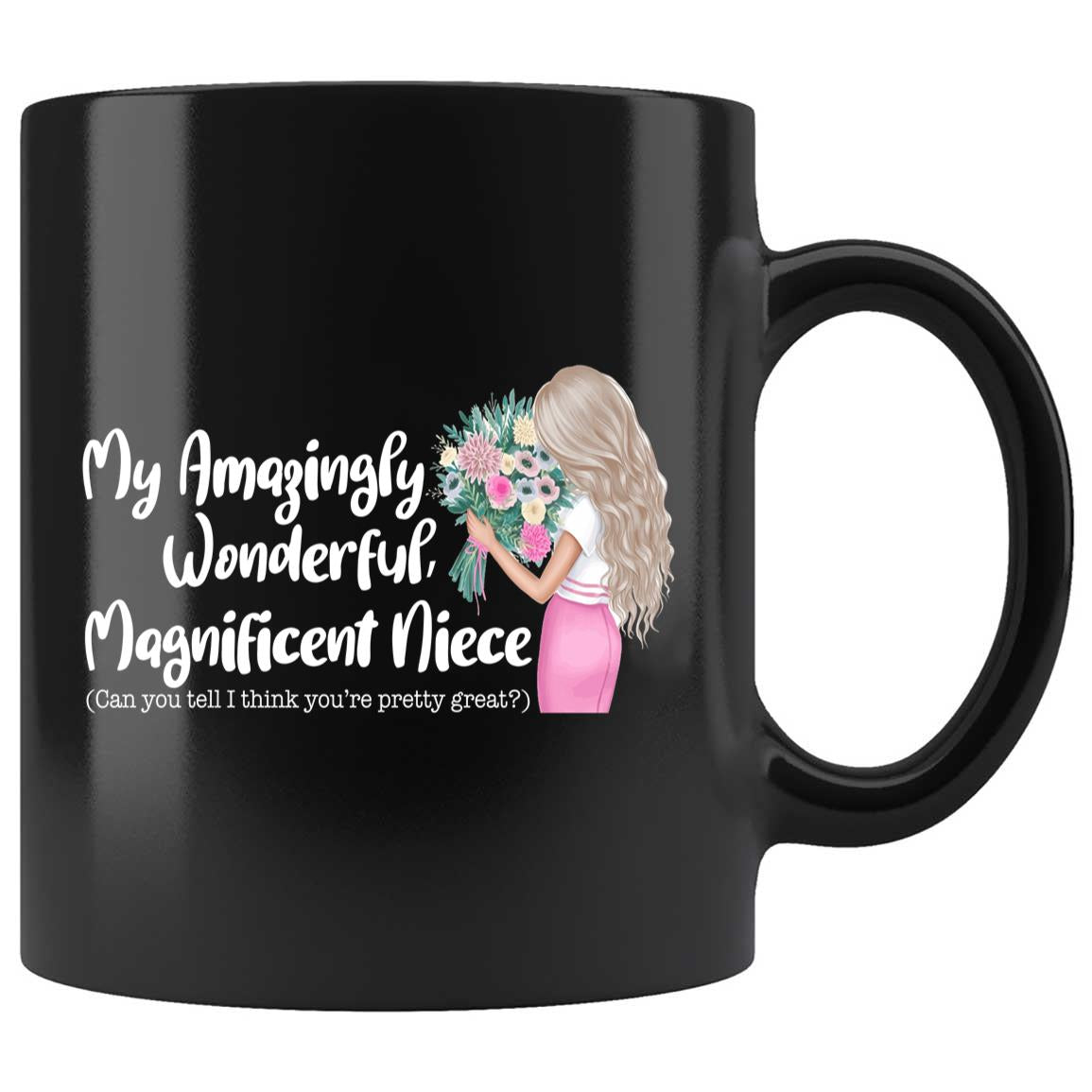 Skitongifts Coffee Mug Funny Ceramic Novelty My Amazing, Wonderful, Magnificent Niece E3IdQ4l