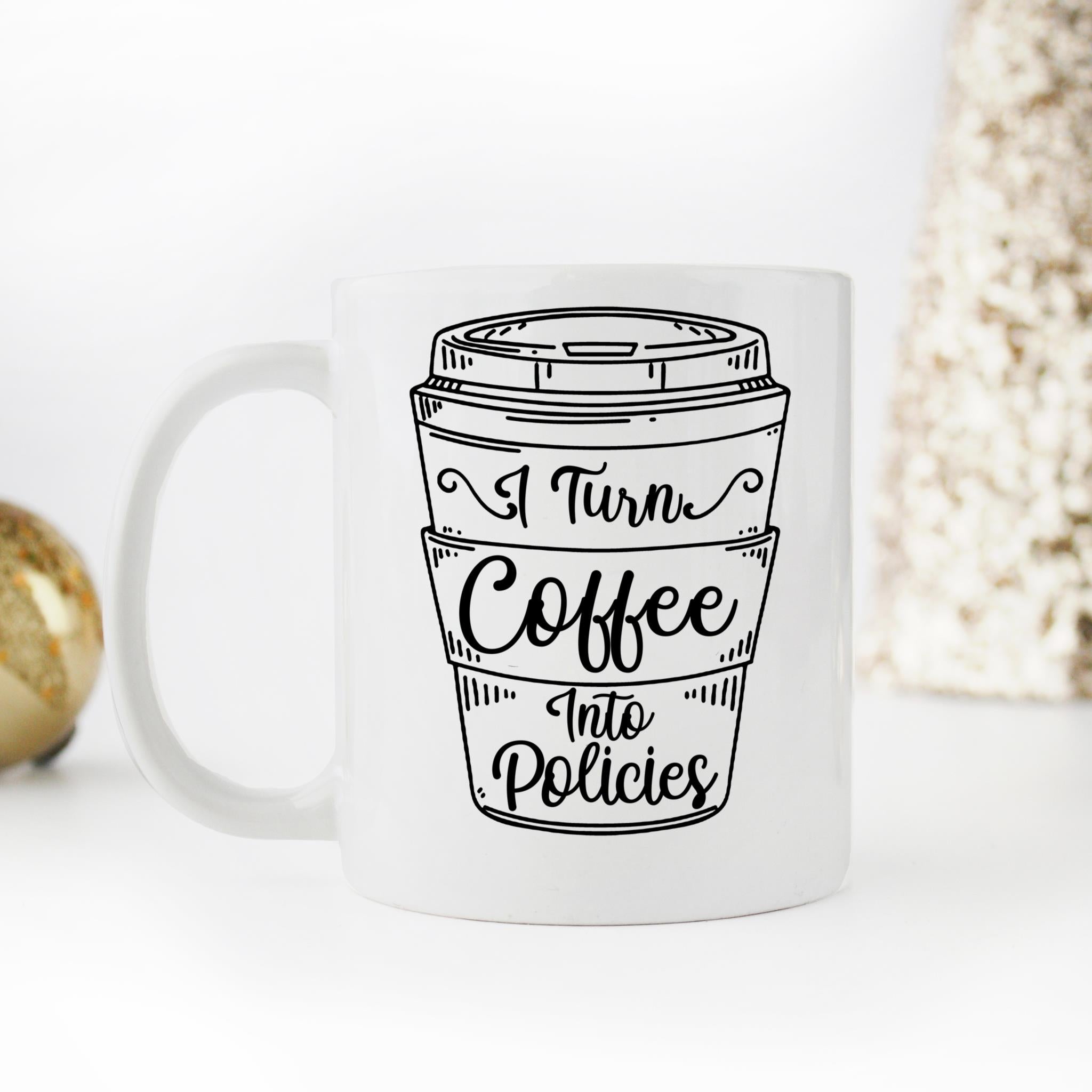 Skitongifts Coffee Mug Funny Ceramic Novelty I Turn Coffee Into Policies b4HbXac