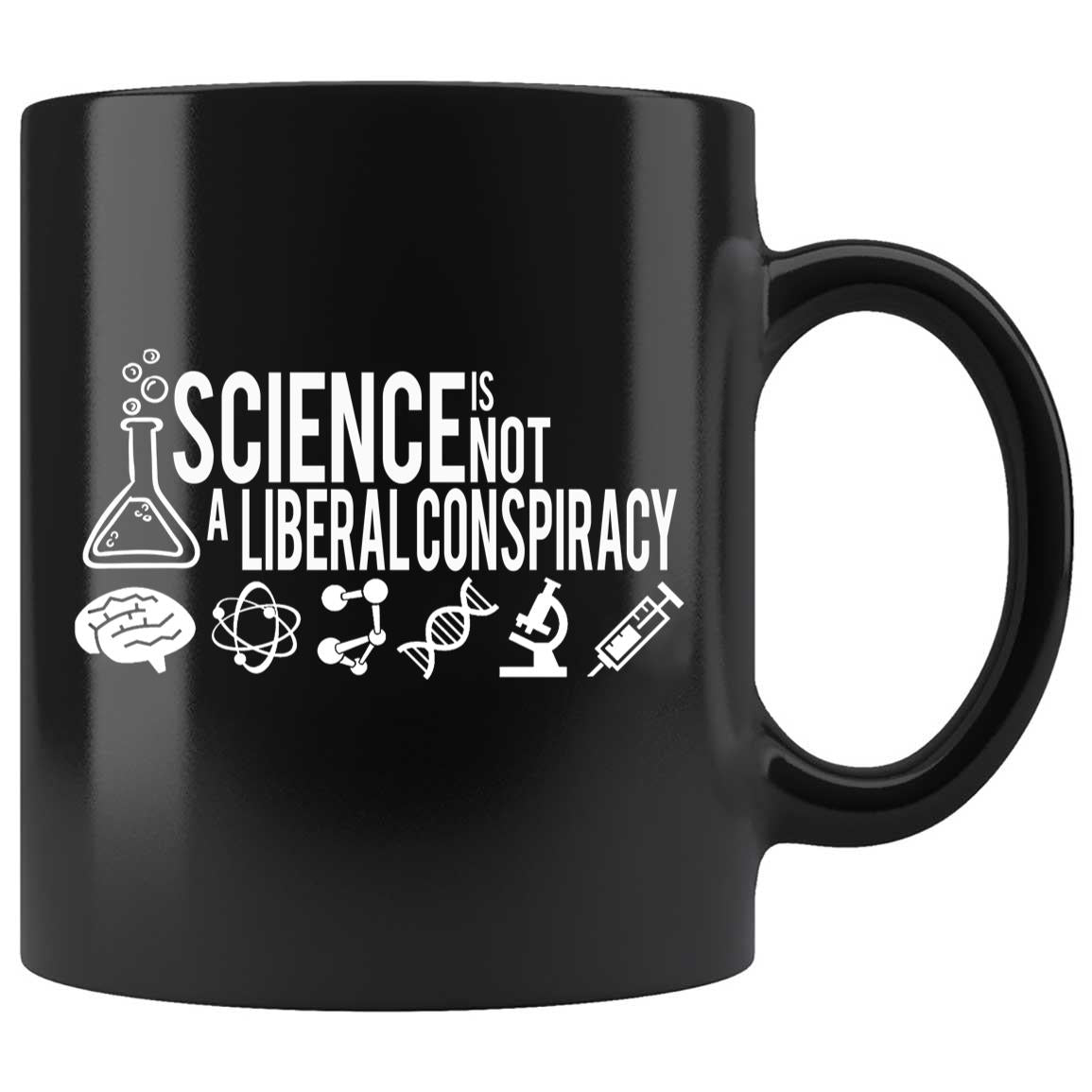 Skitongifts Coffee Mug Funny Ceramic Novelty Science Is Not A Liberal Conspiracy A6lCb8U