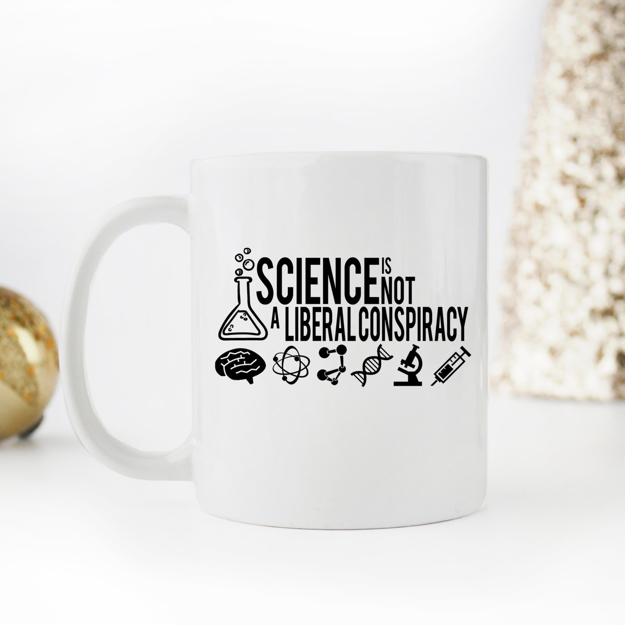 Skitongifts Coffee Mug Funny Ceramic Novelty Science Is Not A Liberal Conspiracy A6lCb8U