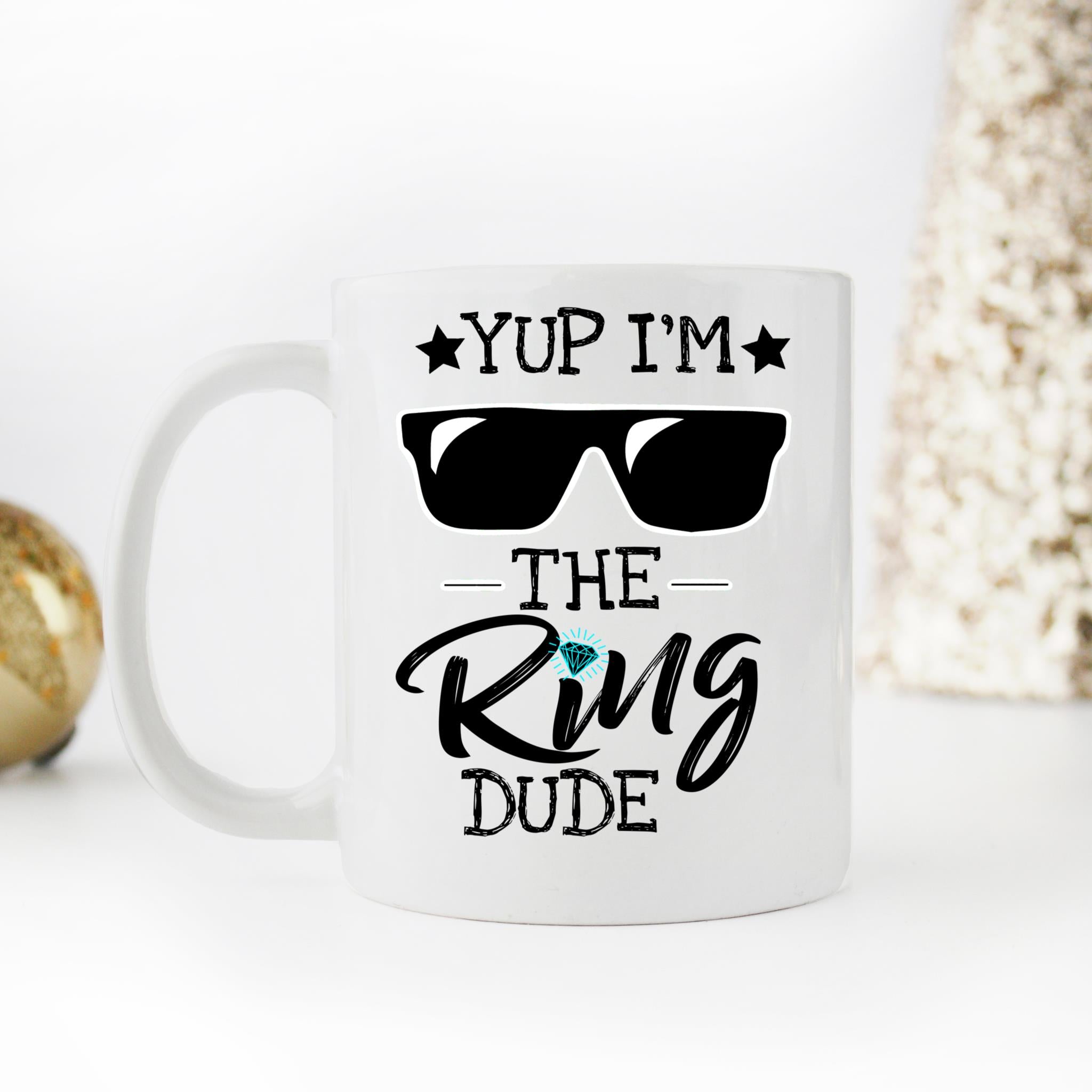 Skitongifts Coffee Mug Funny Ceramic Novelty Yup I'm The Ring Dude WYlCfub