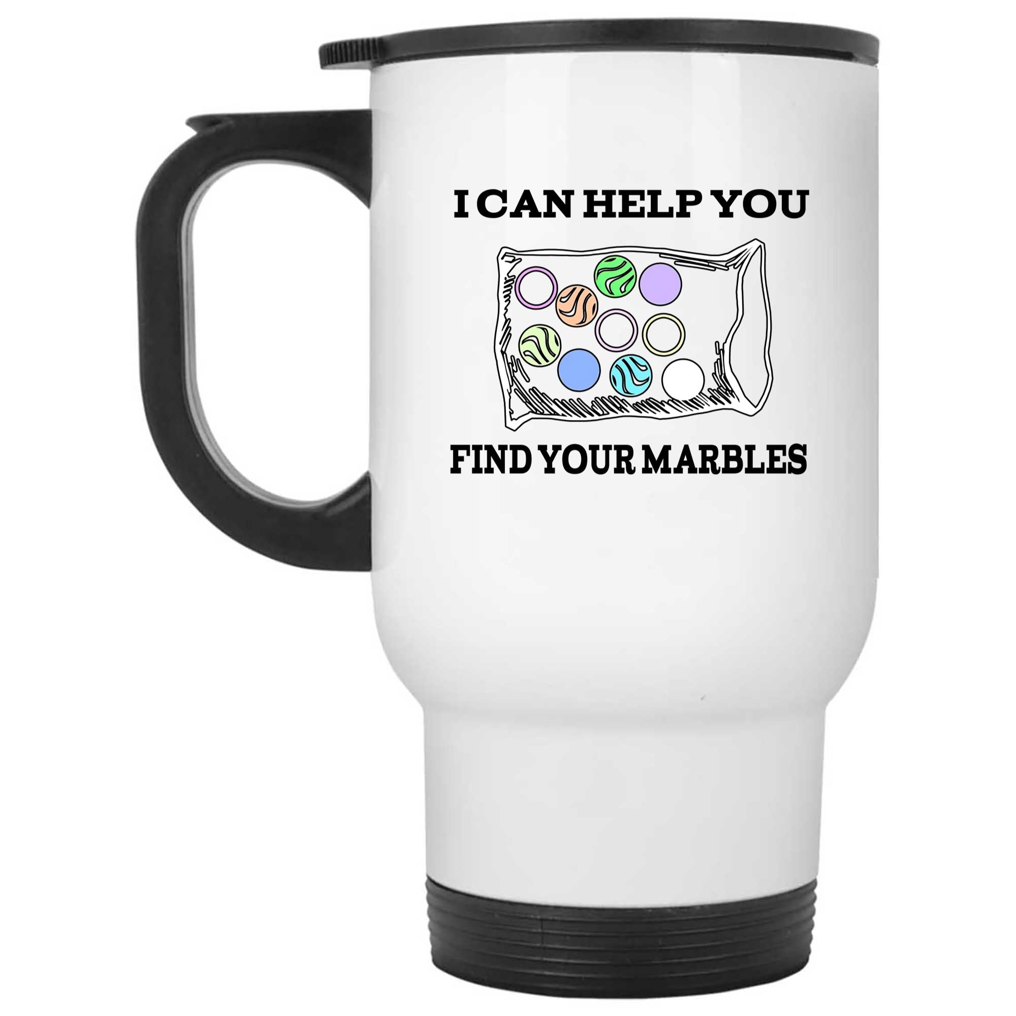 Skitongifts Coffee Mug Funny Ceramic Novelty Can Help You Find Your Marbles d3L96nG