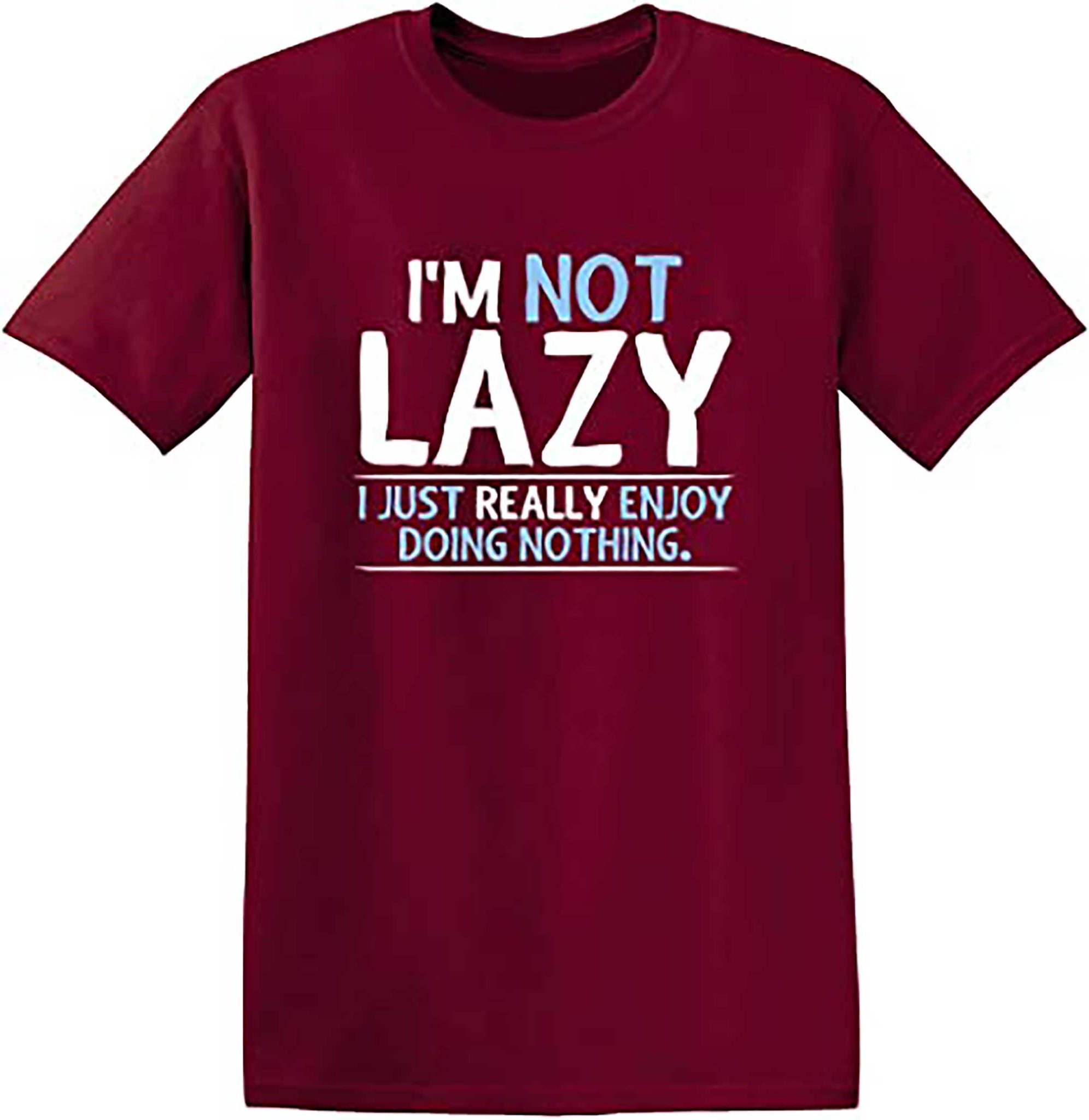 Skitongifts Not Lazy Enjoy Doing Nothing Graphic Novelty Sarcastic Funny T Shirt