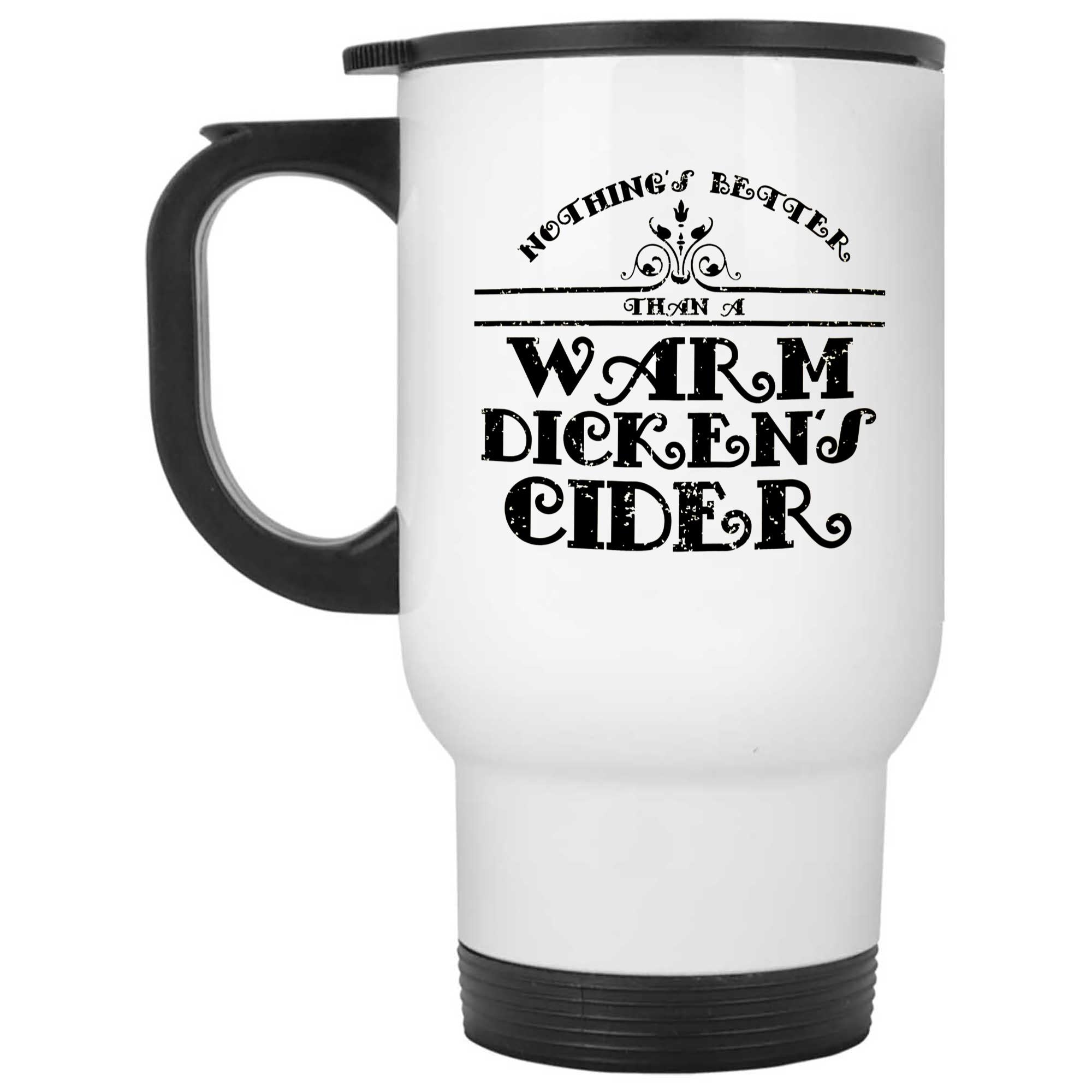 Skitongifts Funny Ceramic Novelty Coffee Mug Nothing Better Warm Dickens Cider Red Novelty Birthday Gift Present Christmas FzLGRGz