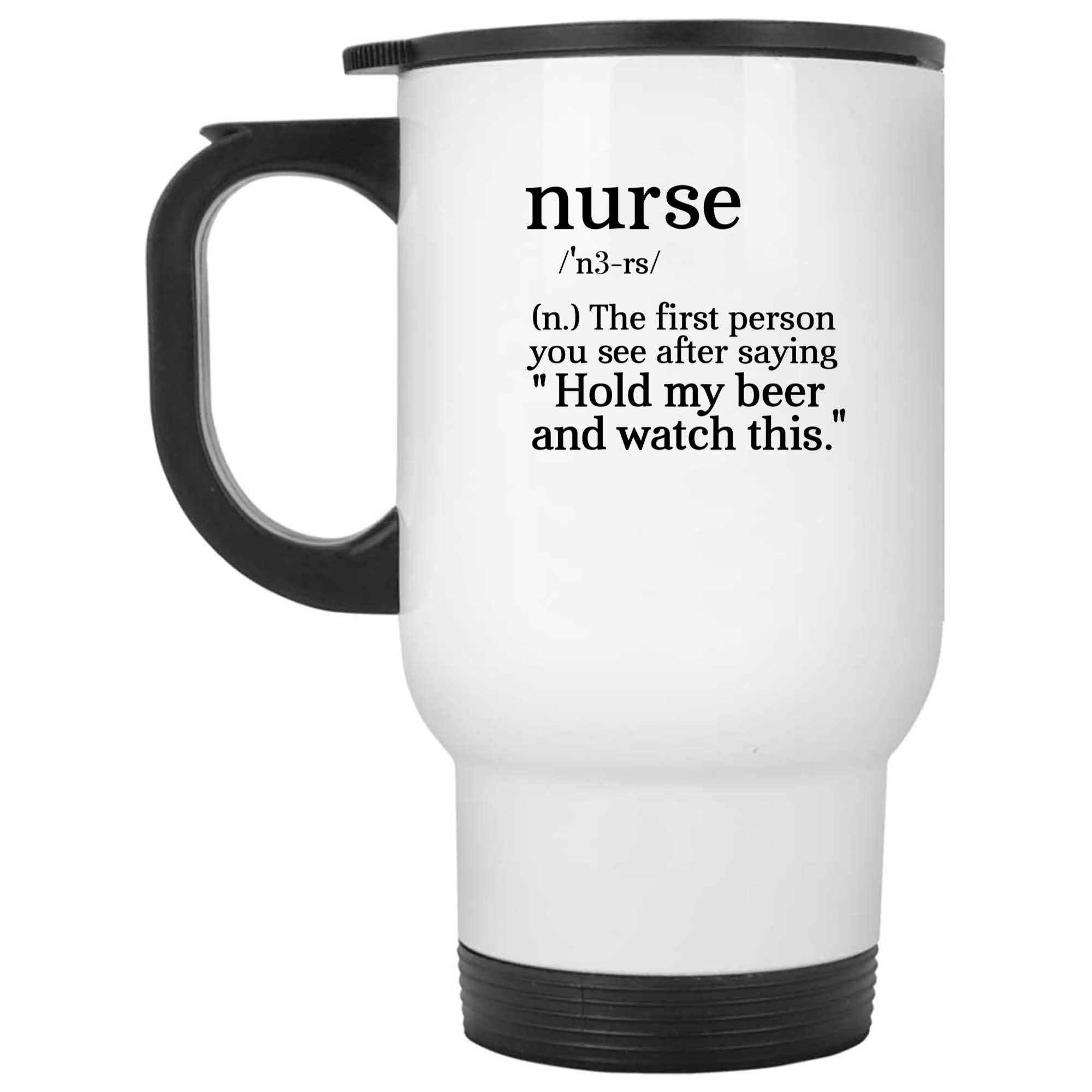 Skitongifts Funny Ceramic Novelty Coffee Mug Nurse The First Person You See After Saying Hold My Beer And Watch This gQNEU27