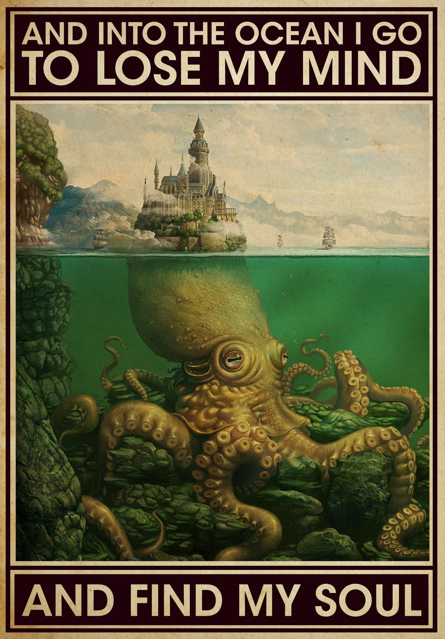Octopus Retro And Into The Ocean I Go To Lose My Mind And Find Soul-TT1808