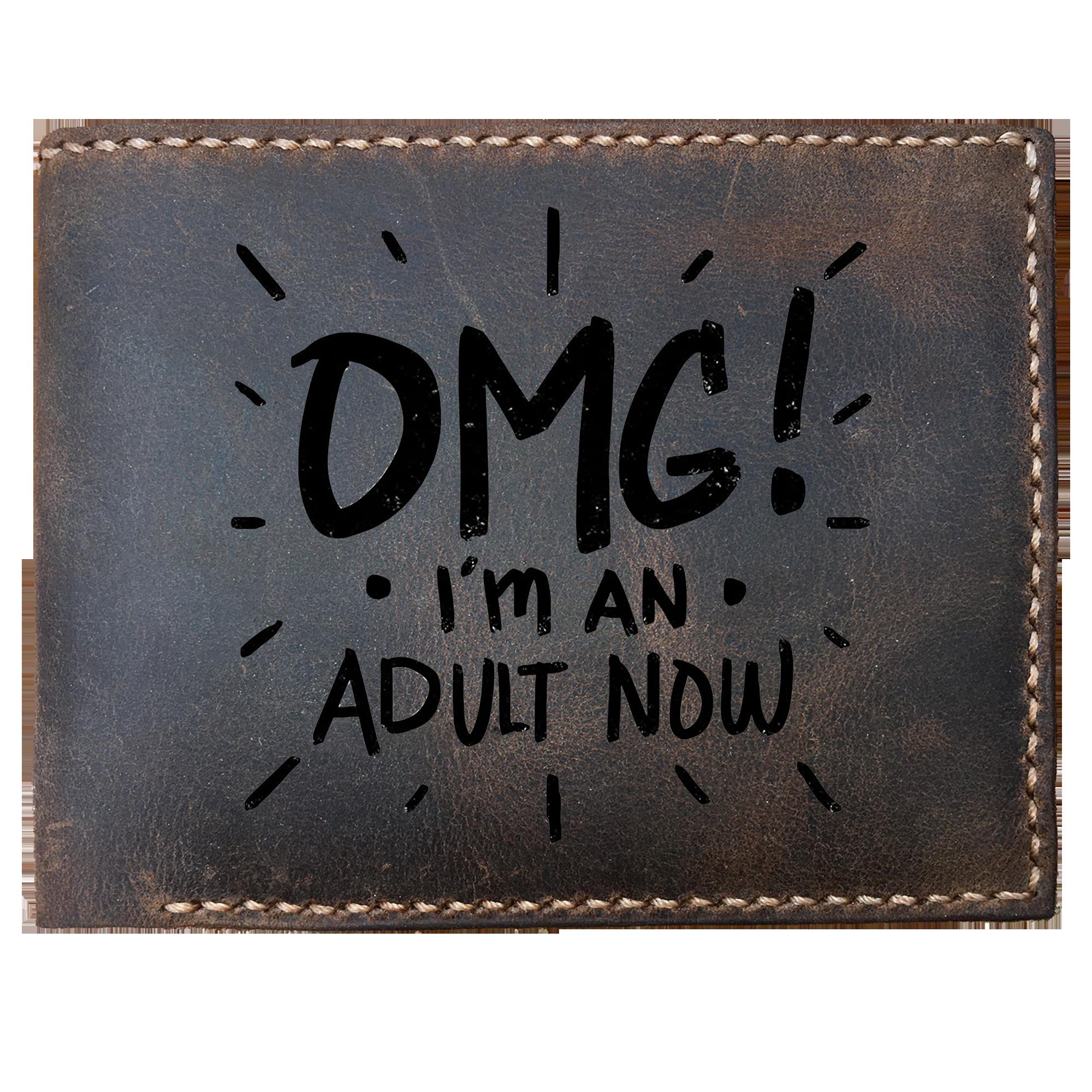 Skitongifts Funny Custom Laser Engraved Bifold Leather Wallet For Men, Omg! Im An Adult Now, 18th Birthday