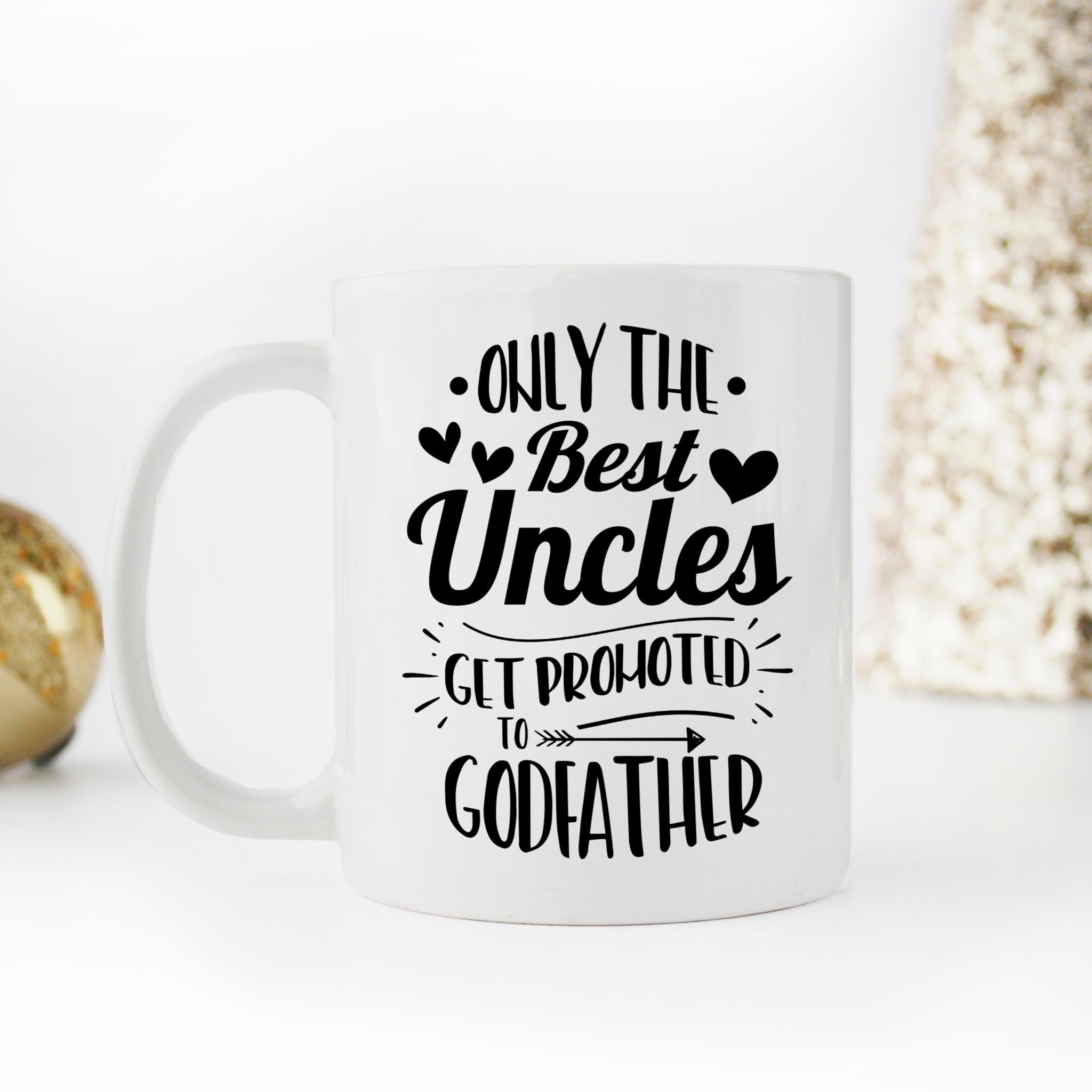 Skitongifts Coffee Mug Funny Ceramic Novelty Only The Best Uncles Get Promoted To Godfather cPYBLoI