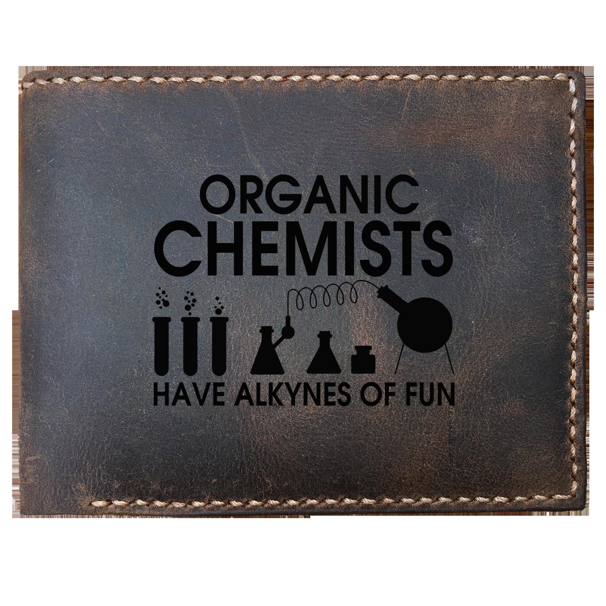 Funny Skitongifts Custom Laser Engraved Bifold Leather Wallet Vintage Organic Chemists Have Alkynes Of Fun