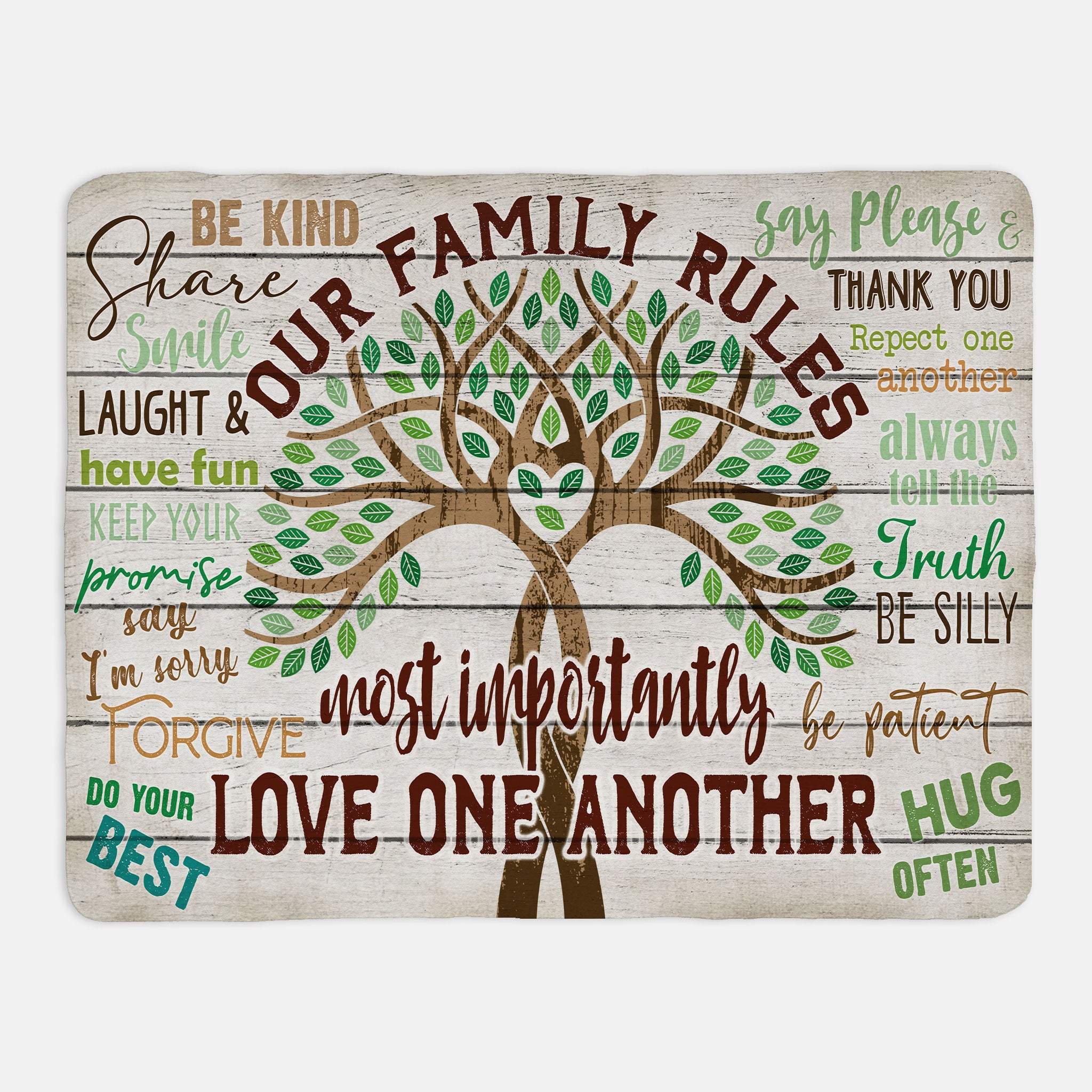 Our Family Rules Most Importantly Love One Another MH2907