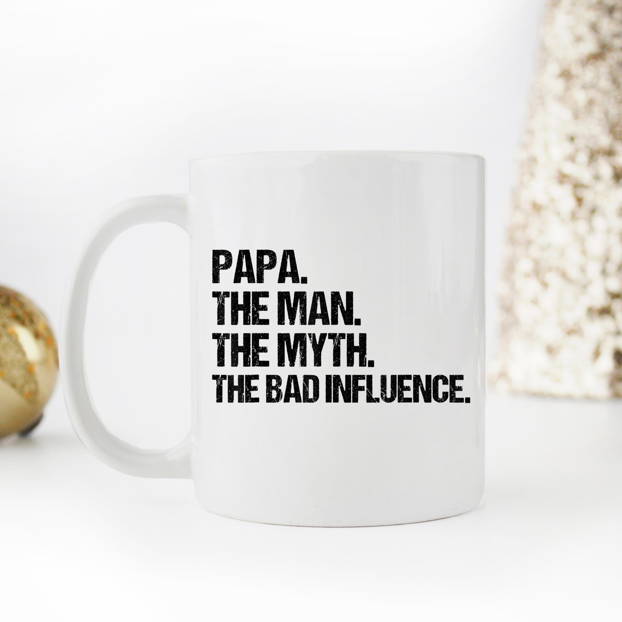Skitongifts Funny Ceramic Novelty Coffee Mug Papa The Man The Myth The Bad Influence Black 4cEGBhA