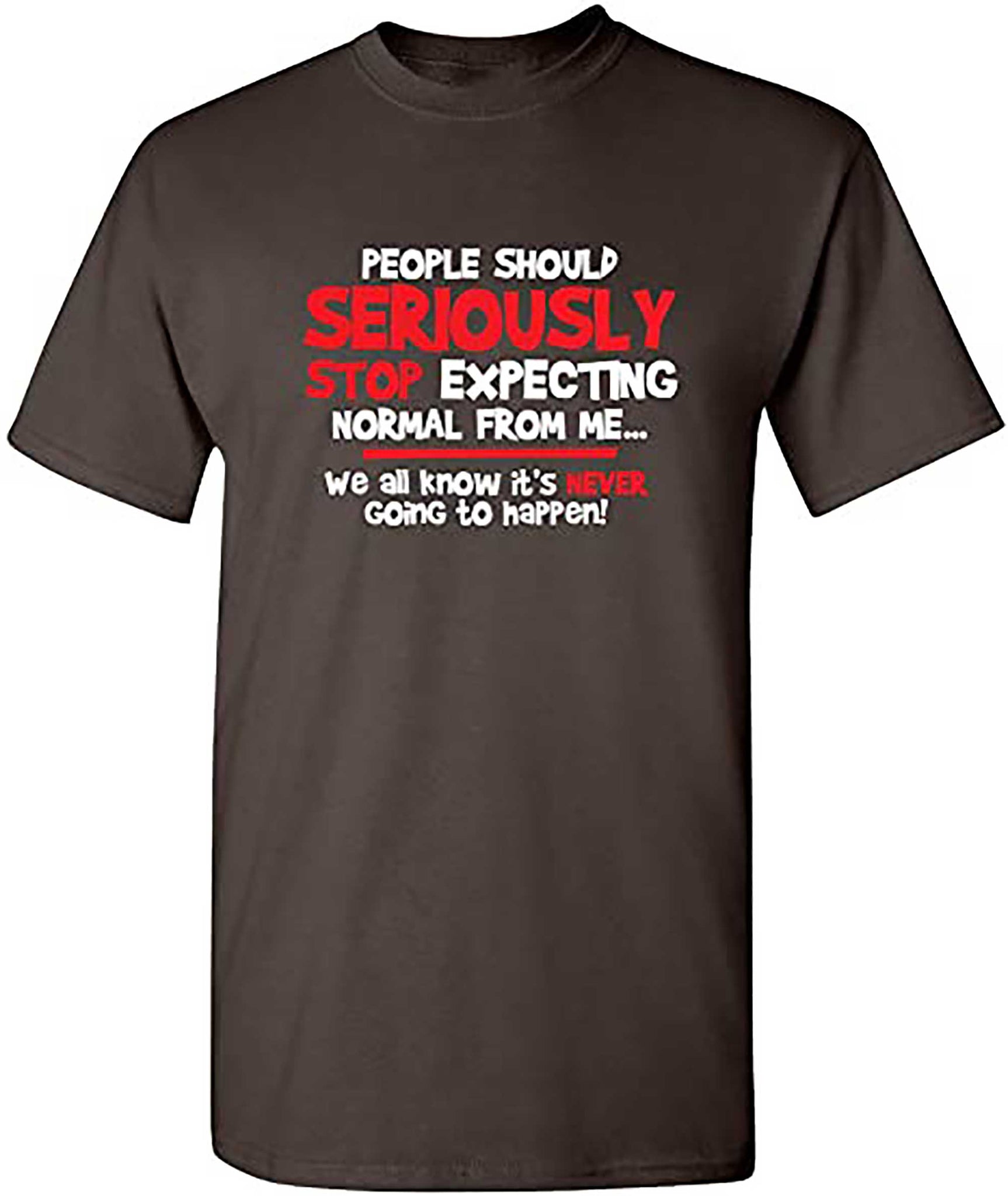 Skitongifts People Should Seriously Graphic Gift Idea Humor Novelty Sarcastic Funny T Shirt