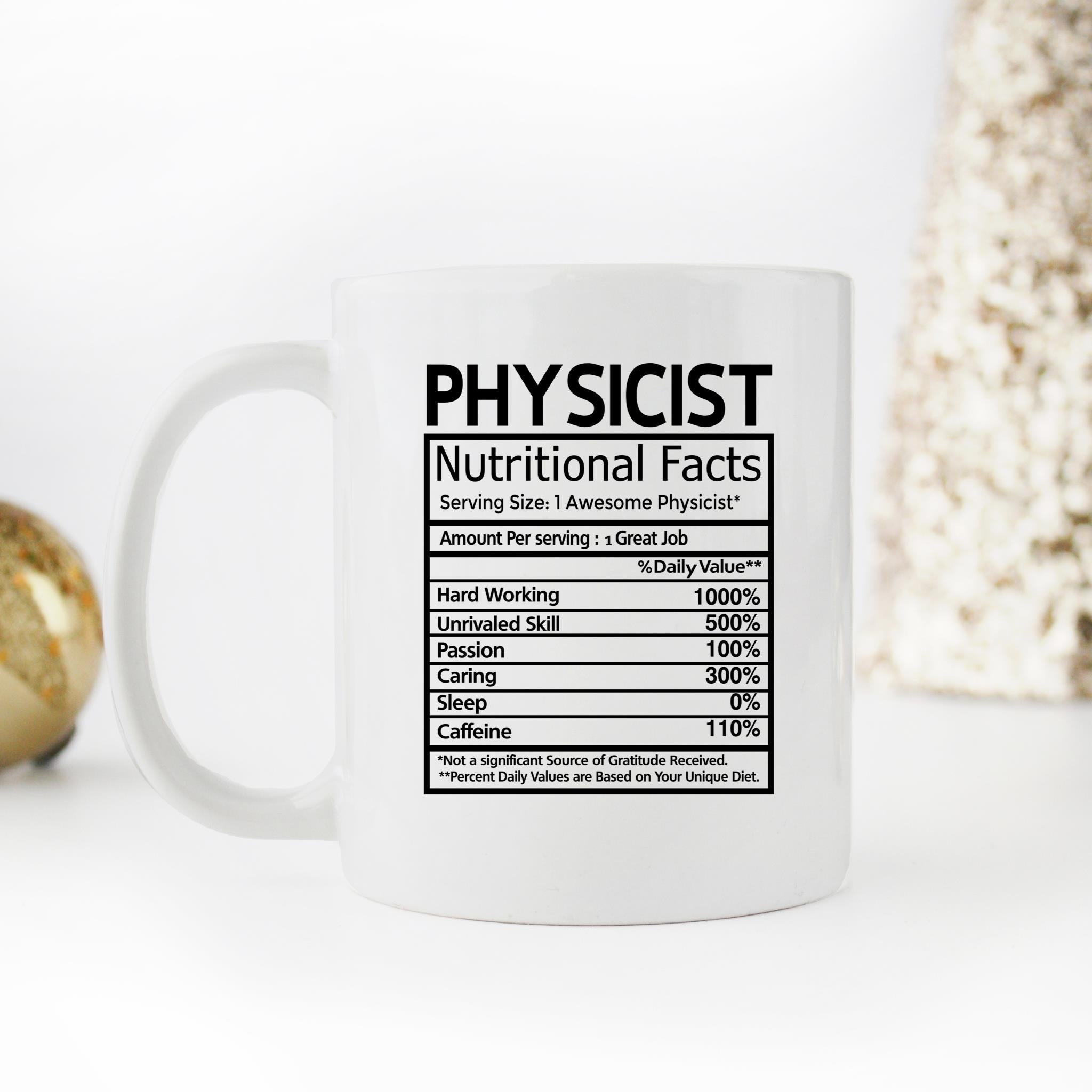 Skitongifts Funny Ceramic Novelty Coffee Mug Physicist Nutritional Facts Label Physicist 5genm5p