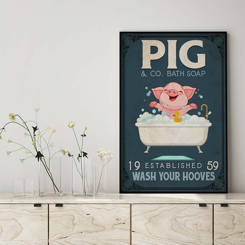 Skitongifts Wall Decoration, Home Decor, Decoration Room Pig and Bath Soap Company Wash Your Hooves-MH2109