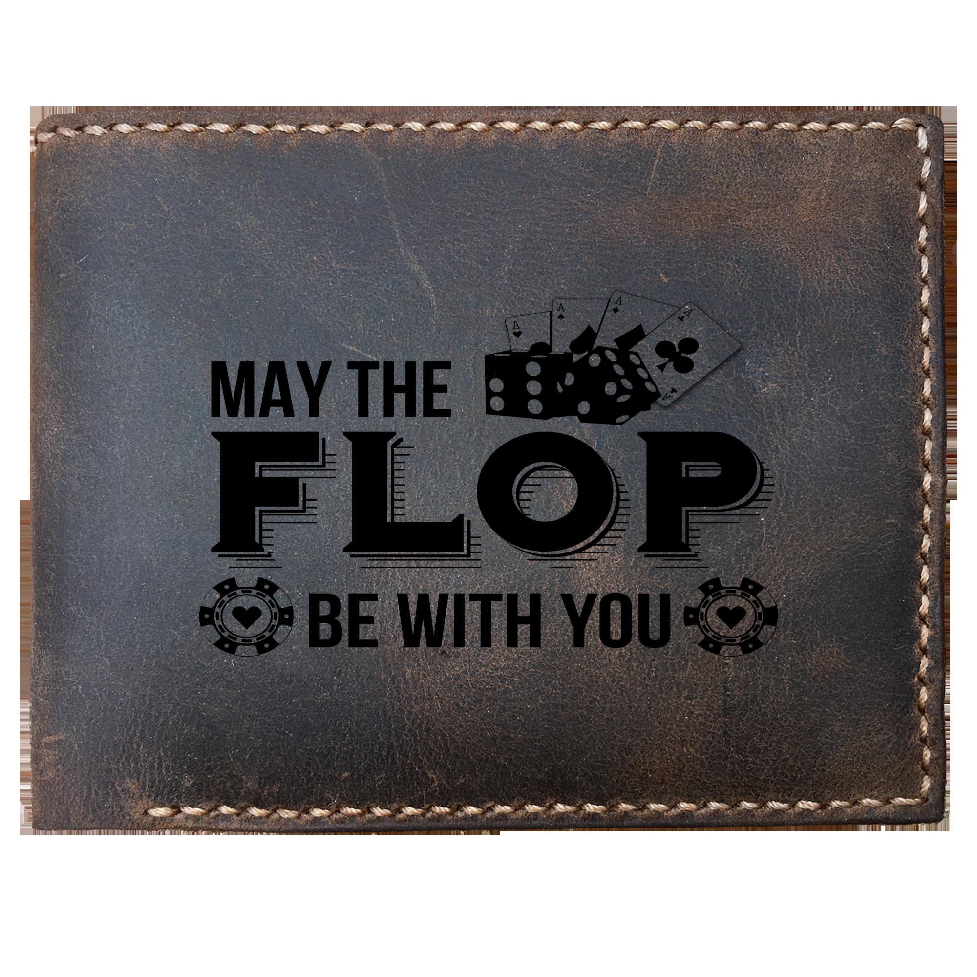 Skitongifts Funny Custom Laser Engraved Bifold Leather Wallet For Men, Poker May The Flop Be With You