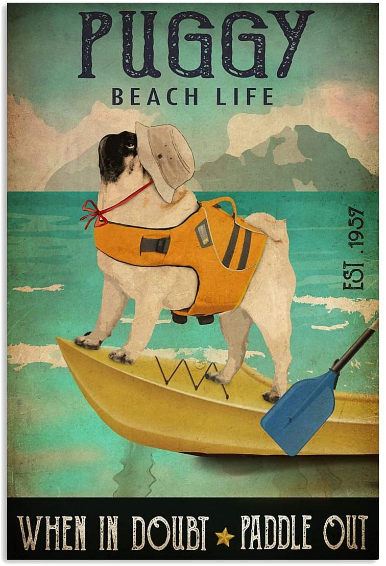 Puggie Beach Life When In Doubt Paddle Out Pet Love Quote Funny