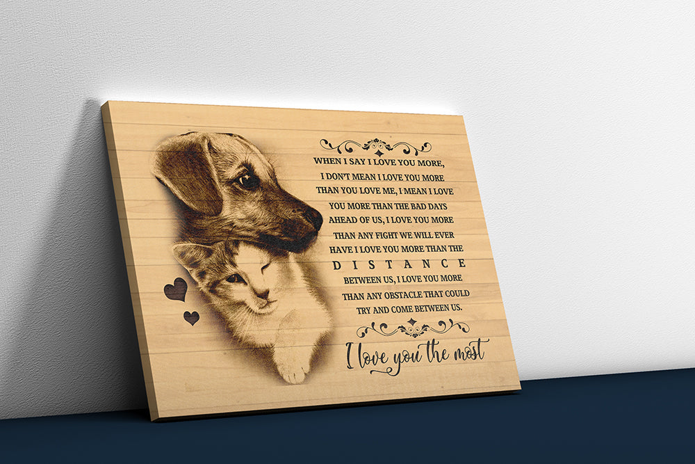 Quotes Labrador and Cats I Love for You The Most Print Best Family