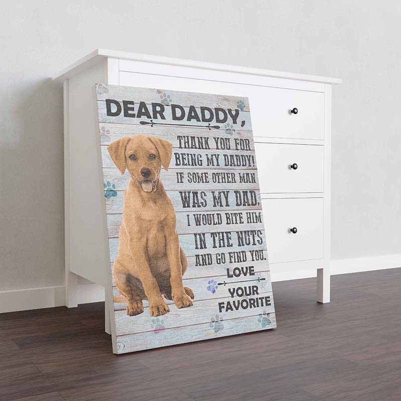 Skitongifts Wall Decoration, Home Decor, Decoration Room Rhodesian Ridgeback Dog Dear Daddy Love Your Favorite-TT0601