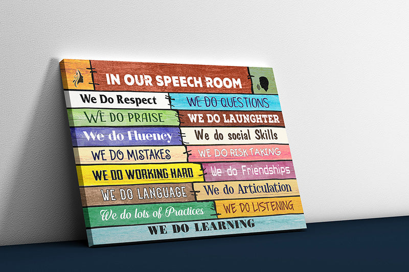 Skitongifts Wall Art, Home Decor, Decoration Room SLP In Our Speech Room-We Do Learning Jobs-HH2108