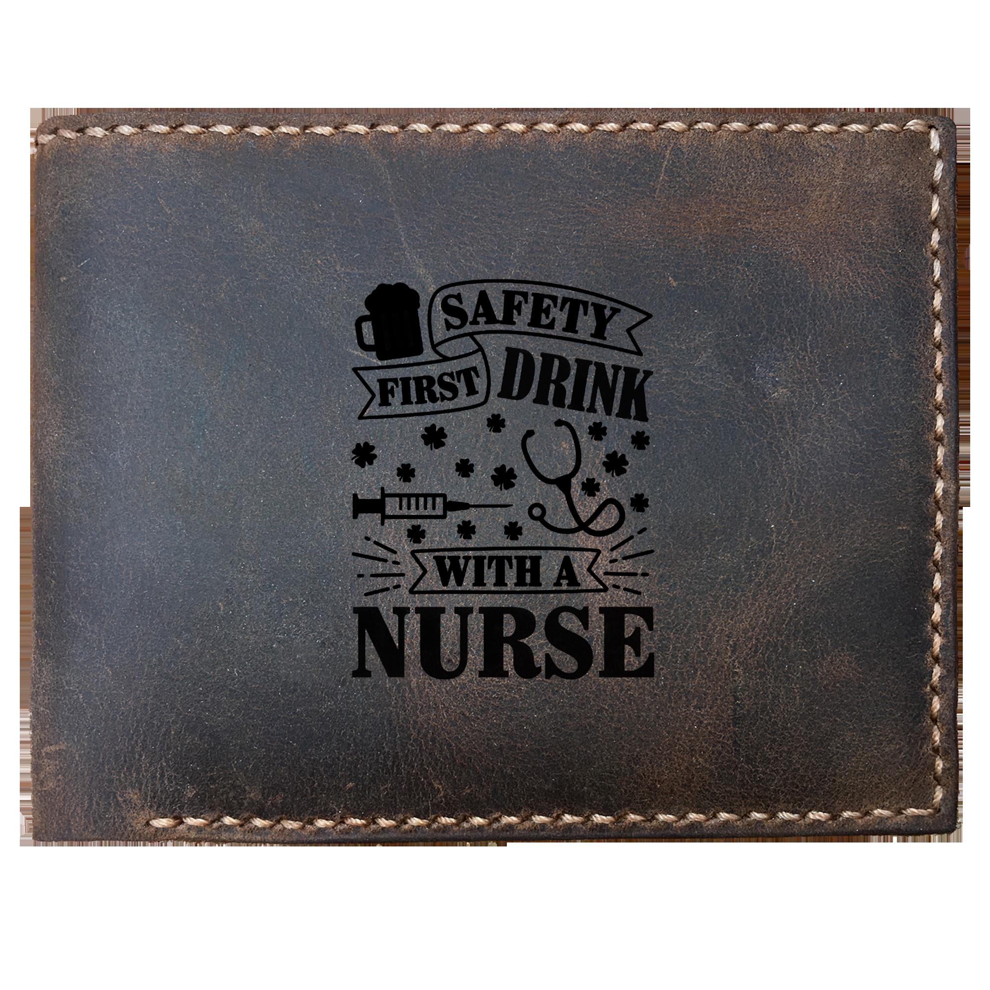Skitongifts Funny Custom Laser Engraved Bifold Leather Wallet For Men, Safety First Drink With A Nurse St Patrick Day