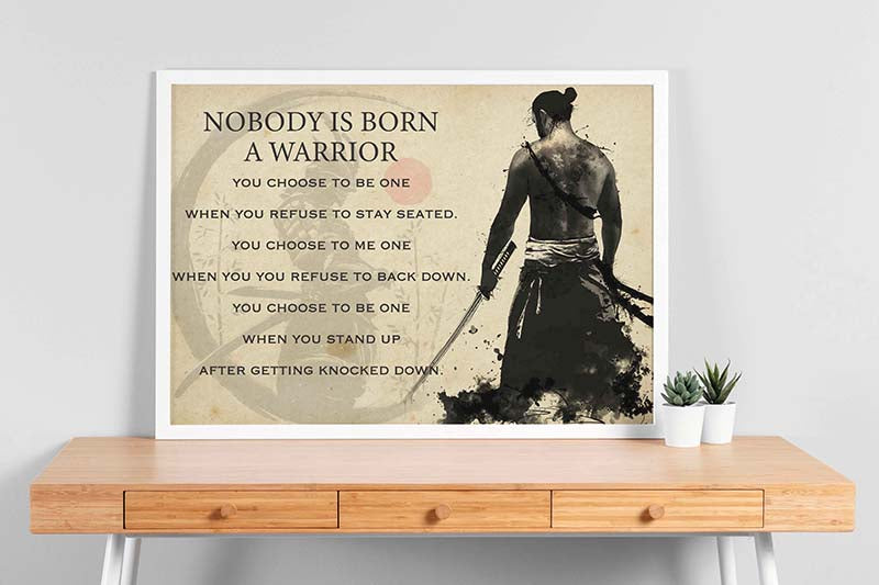 Samurai Nobody Is Born A Warrior-TT3108