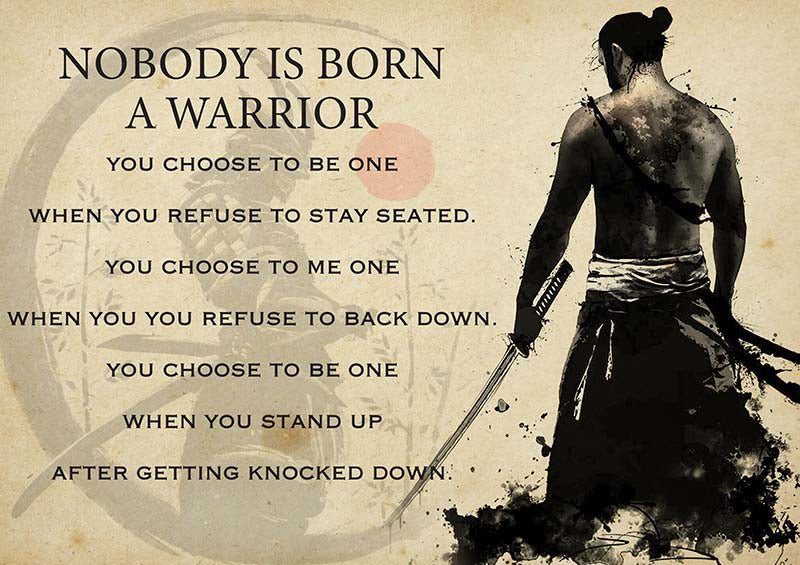 Samurai Nobody Is Born A Warrior-TT3108