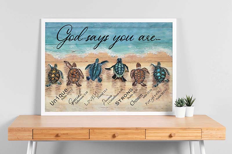 Skitongifts Wall Decoration, Home Decor, Decoration Room Sea Turtle God Say You Are Unique Special Lovely Precious Flower TT1902