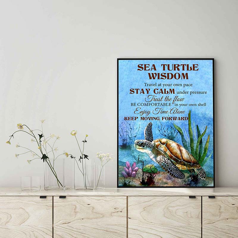 Sea Turtle Wisdom Travel at Your Own Pace Calm Under Pressure-TT0104