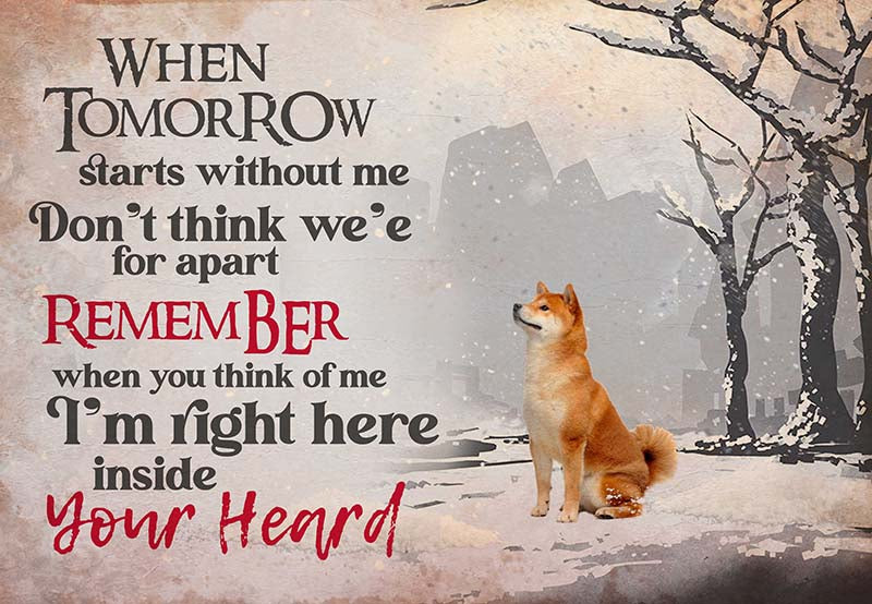 Shiba Inu - I'M Right Here Inside Your Heart Ver2-MH2109