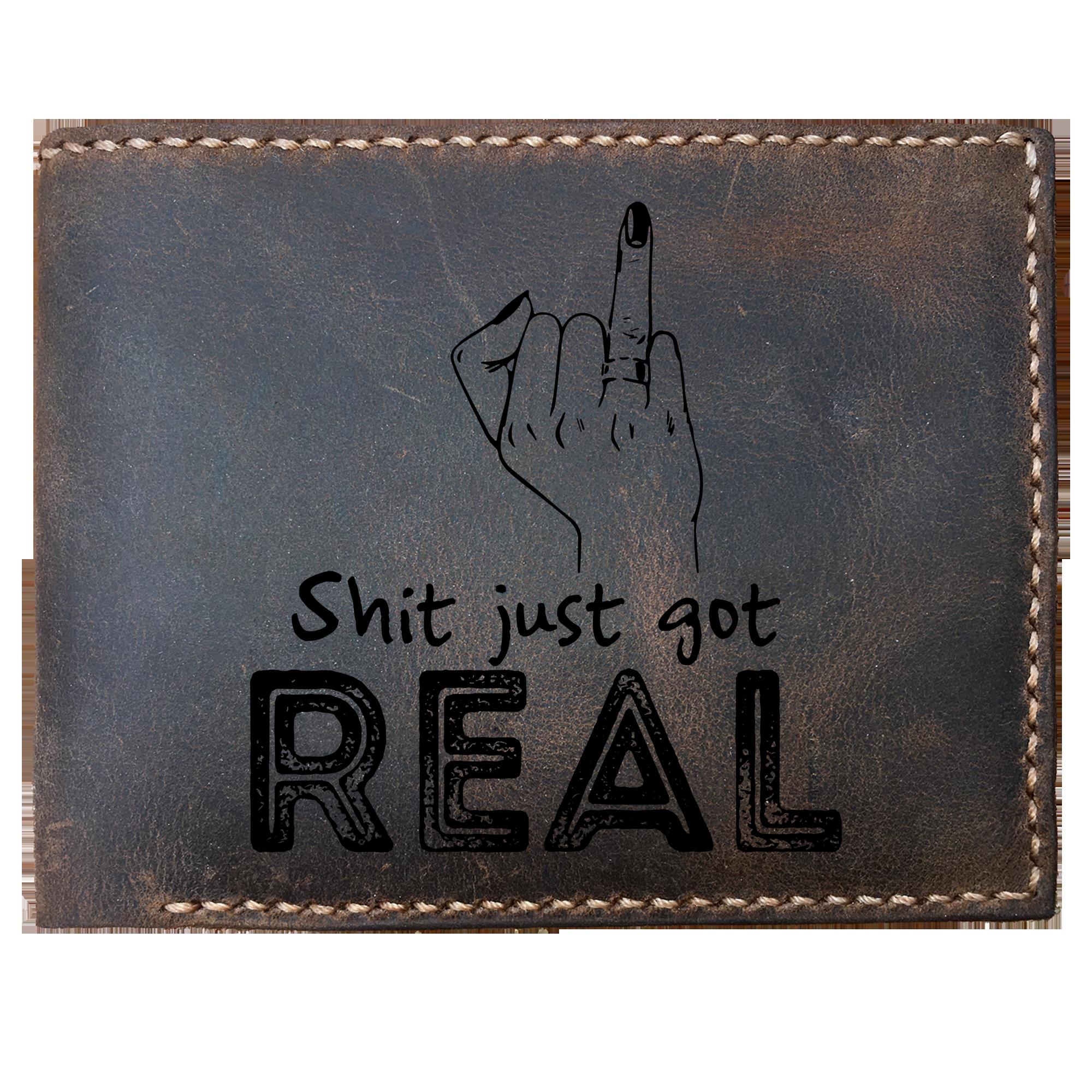Skitongifts Funny Custom Laser Engraved Bifold Leather Wallet For Men, Shit Just Got Real Funny Engagement