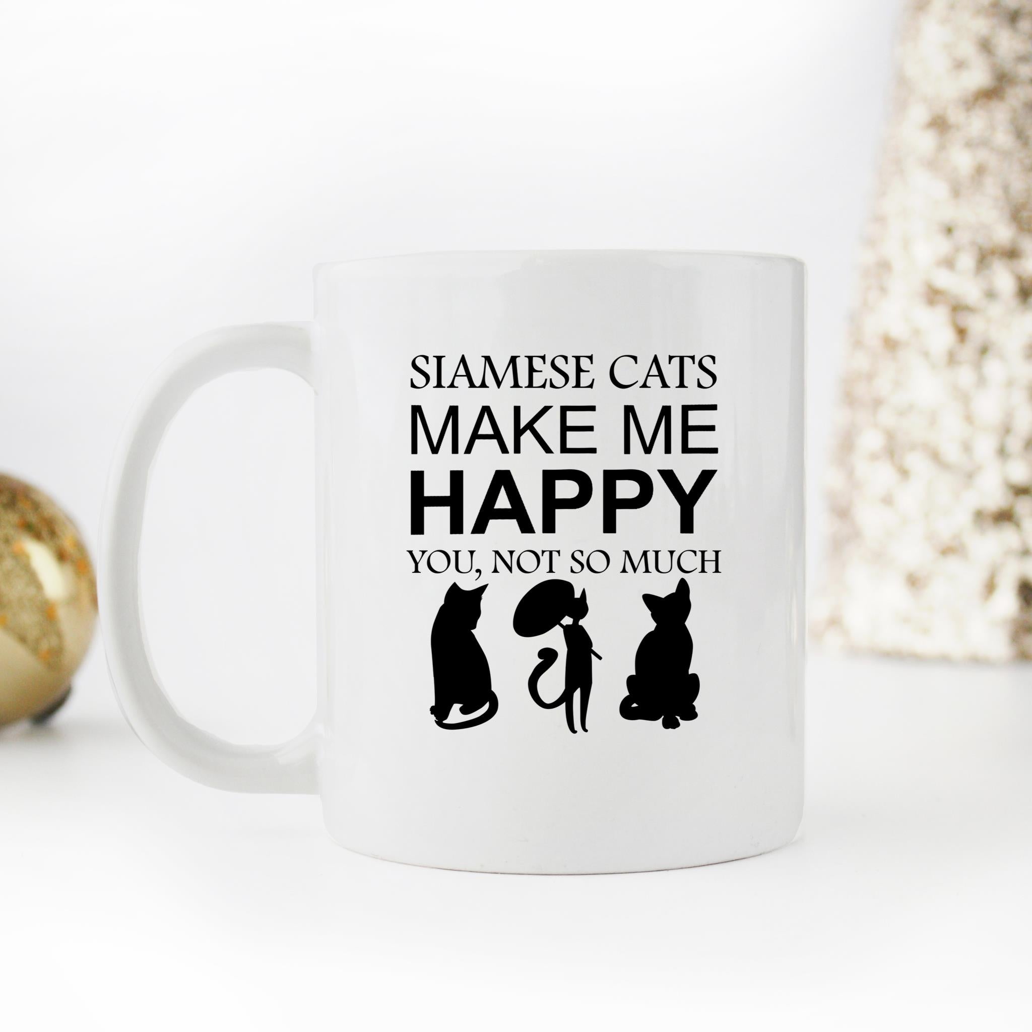 Skitongifts Funny Ceramic Novelty Coffee Mug Siamese Cats Make Me Happy, You Not So Much Idea For Pussycat Lovers Cvx5Y7l