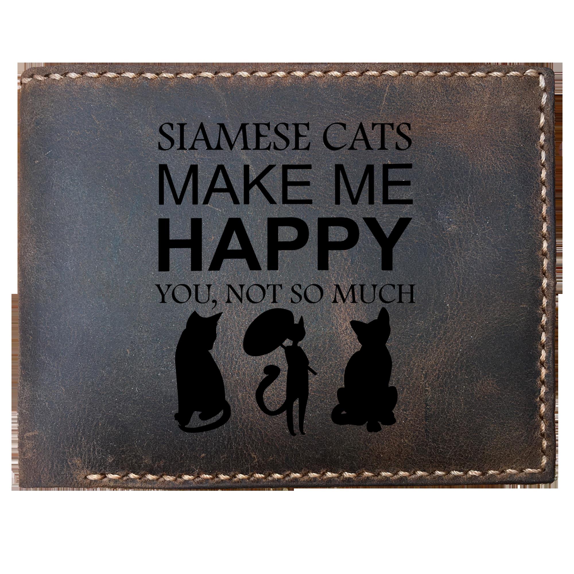 Skitongifts Funny Custom Laser Engraved Bifold Leather Wallet For Men, Siamese Cats Make Me Happy, You Not So Much Idea For Pussycat Lovers