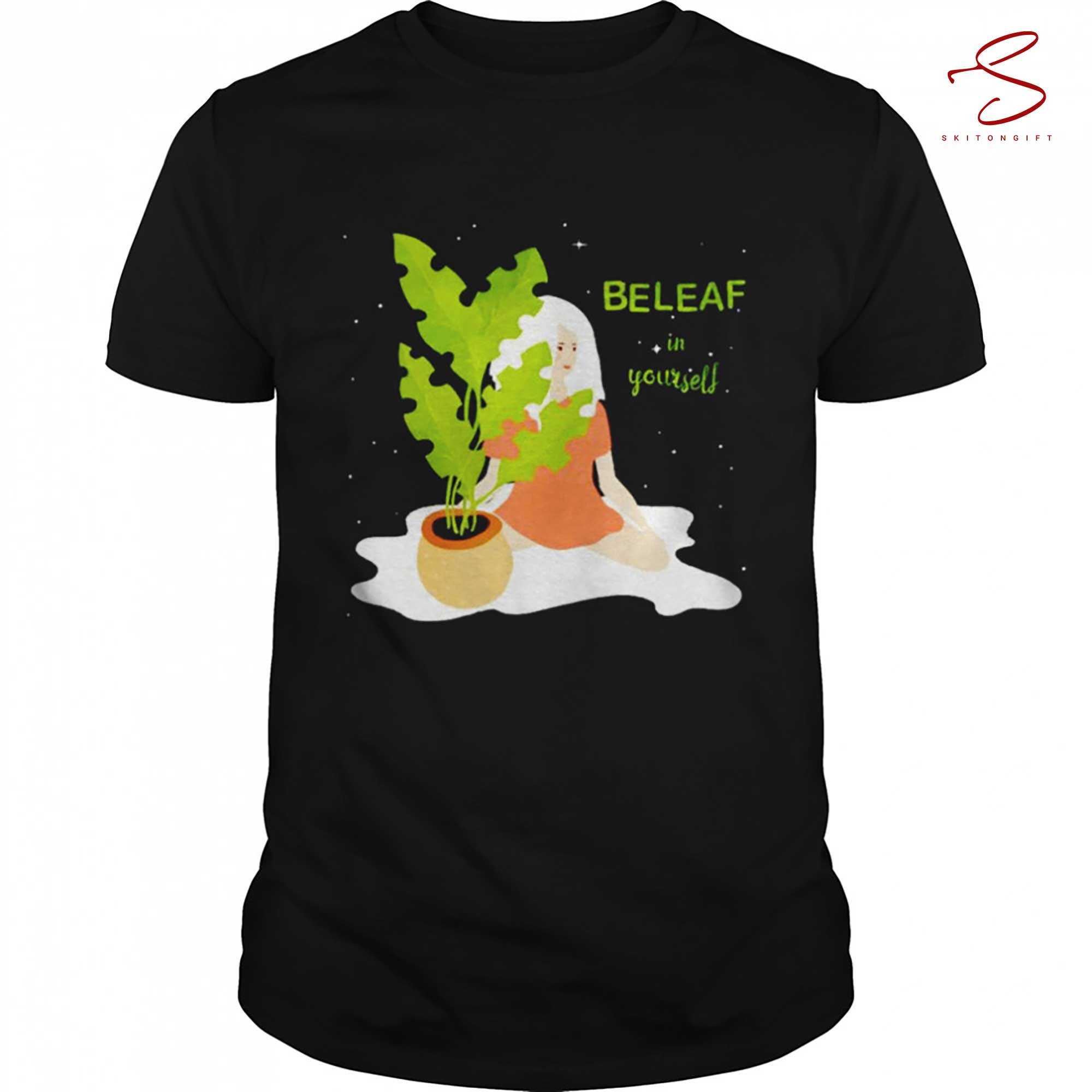 Skitongift Beleaf In Yourself Shirt Funny Shirts Long Sleeve Tee Hoody Hoodie Heavyweight Pullover Hoodies Sweater