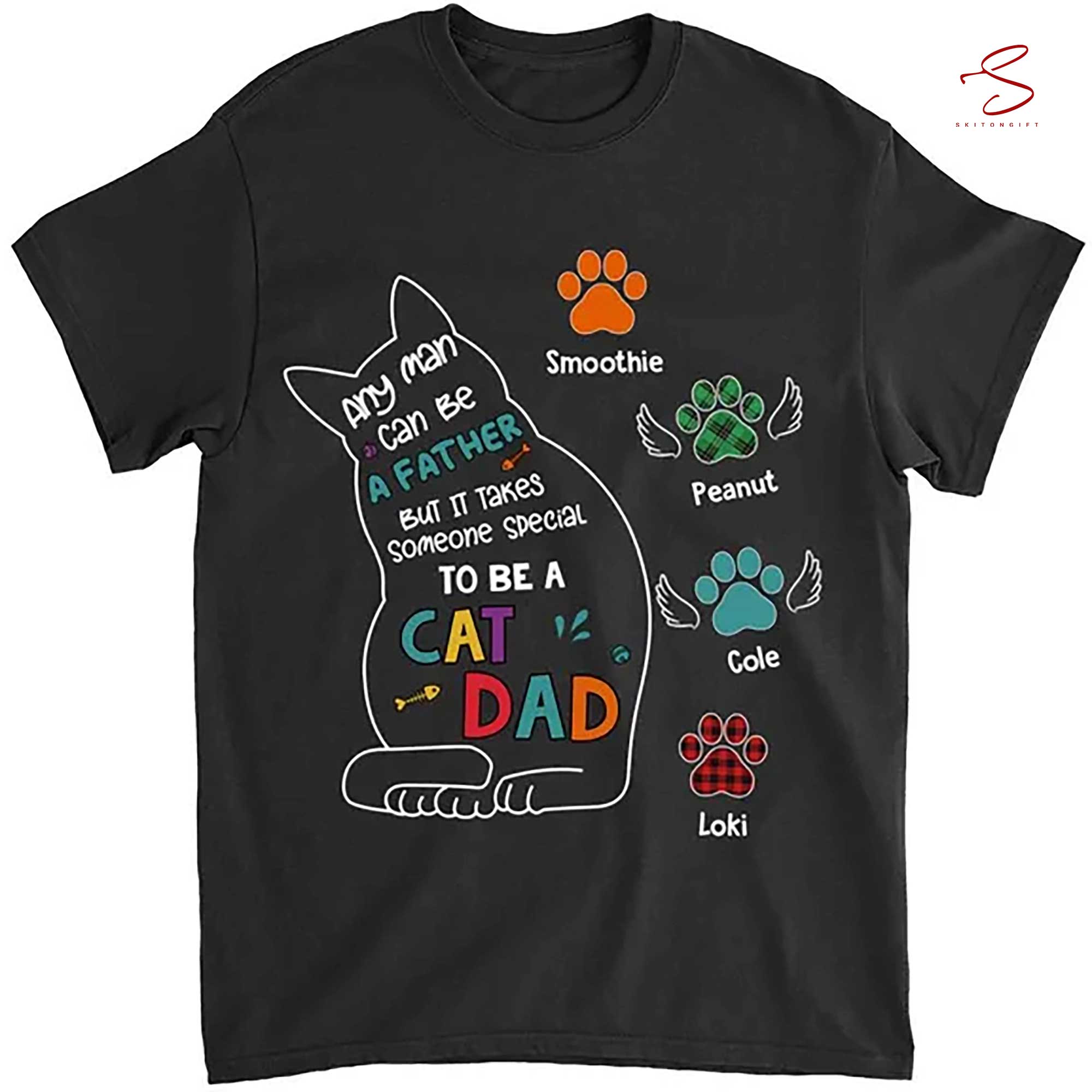 Skitongift Cat Shirt Any Man Can Be A Dad But It Takes Someone Special To Be A Cat Dad Personalized Shirt