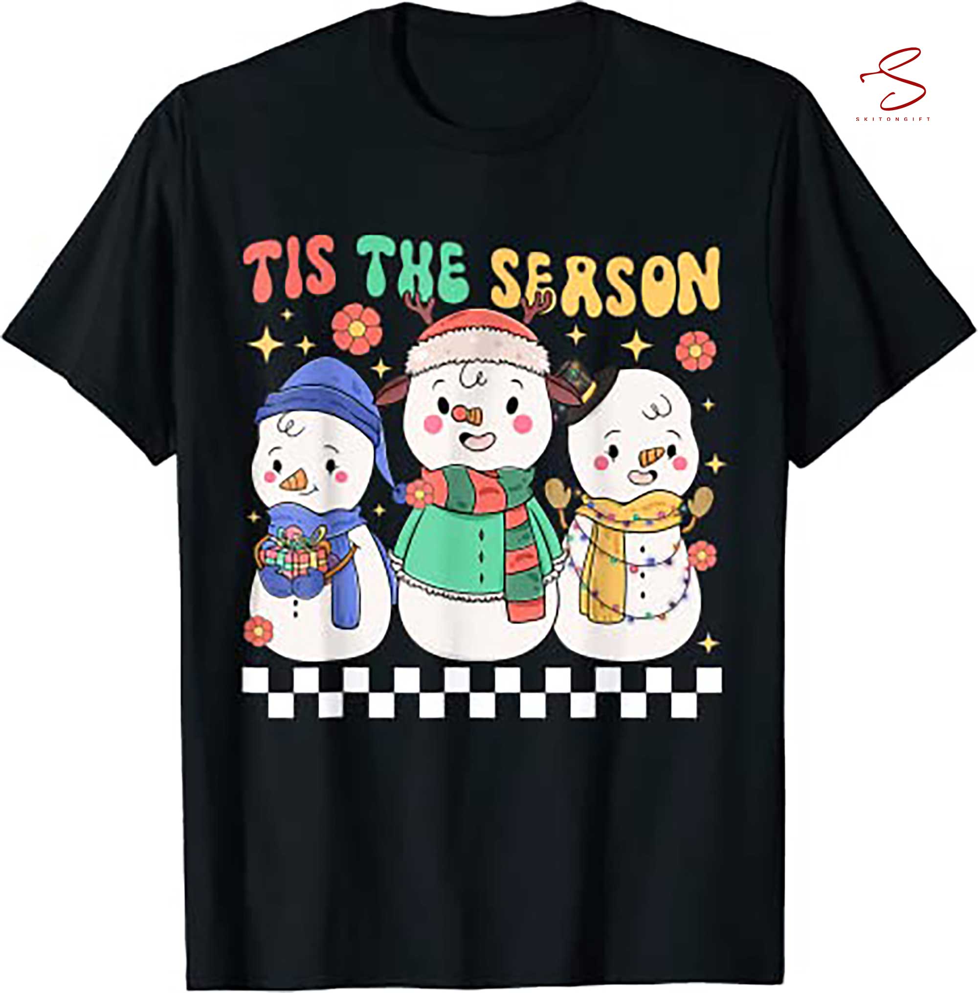 Skitongift Christmas Tis The Season Cute Snowman Merry Xmas T Shirt