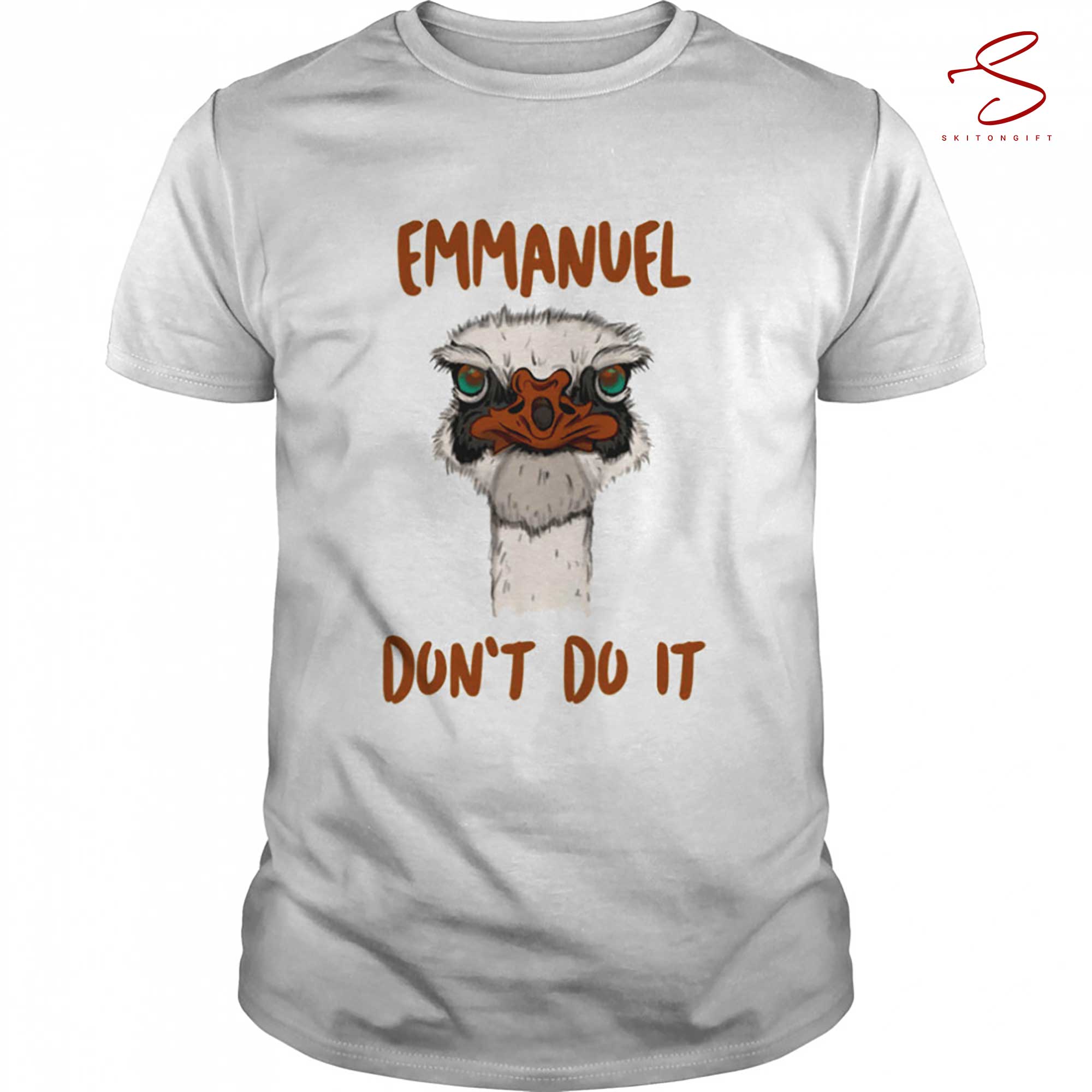 Skitongift Emmanuel Dont Do It Shirt