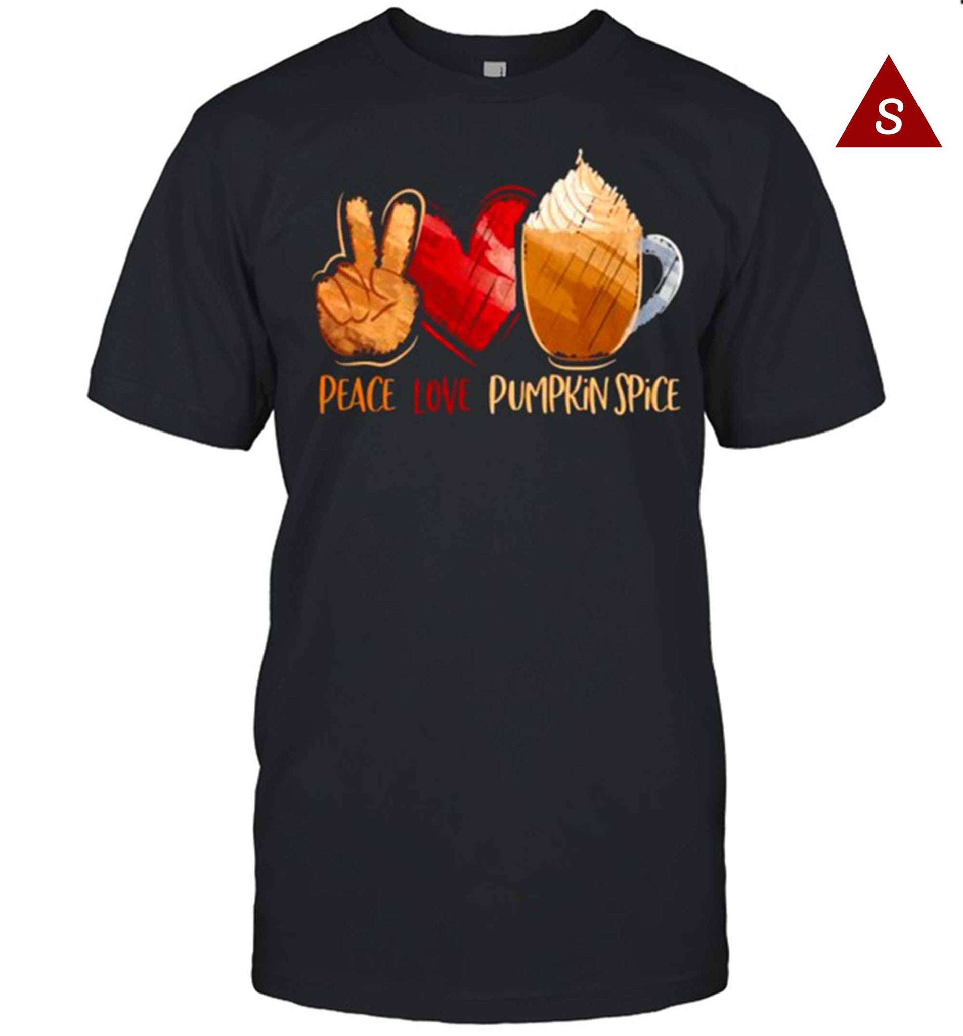 Skitongift Funny Tshirt Peace Love Pumpkin Spice Thanksgiving T Shirt