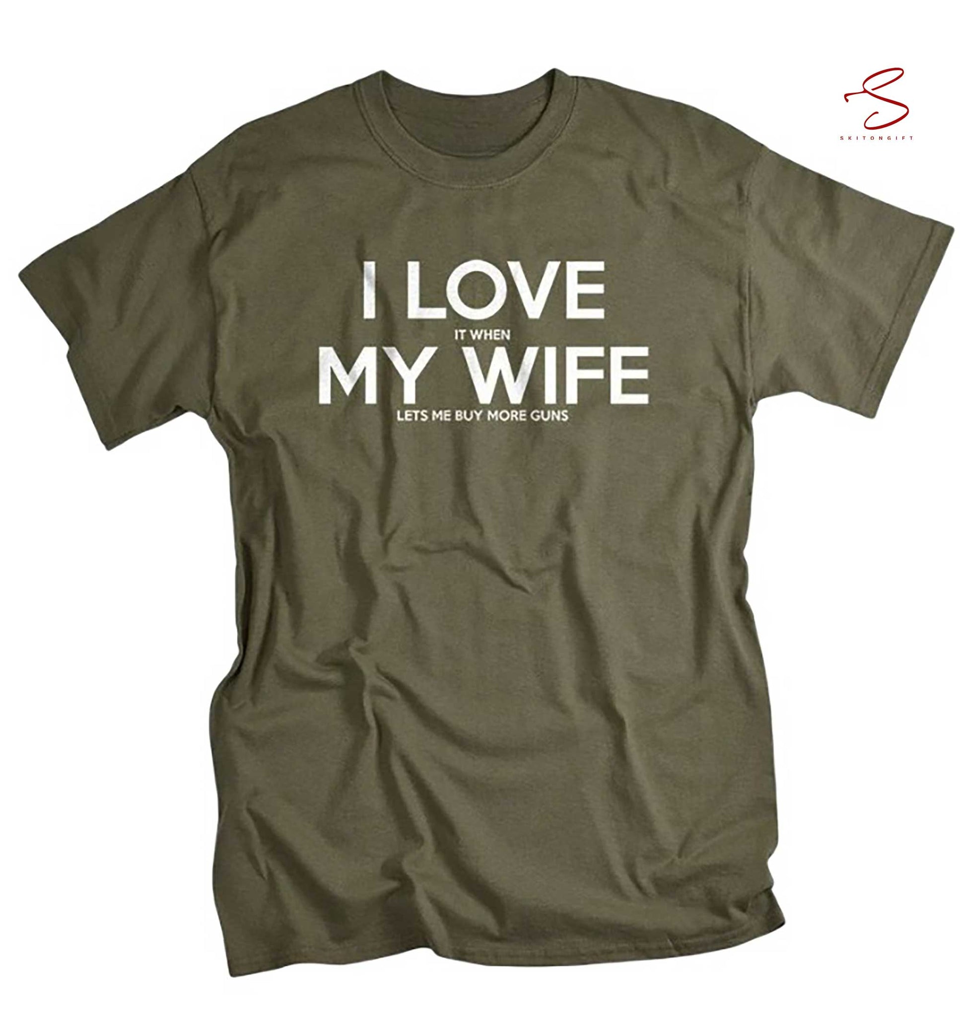 Skitongift Gift 4 Husband Gun Tshirt I Love It When My Wife Lets Me Buy More Guns Anniversary Gun Gift 4 Him Funny Shirts Long Sleeve Tee Hoody Hoodie