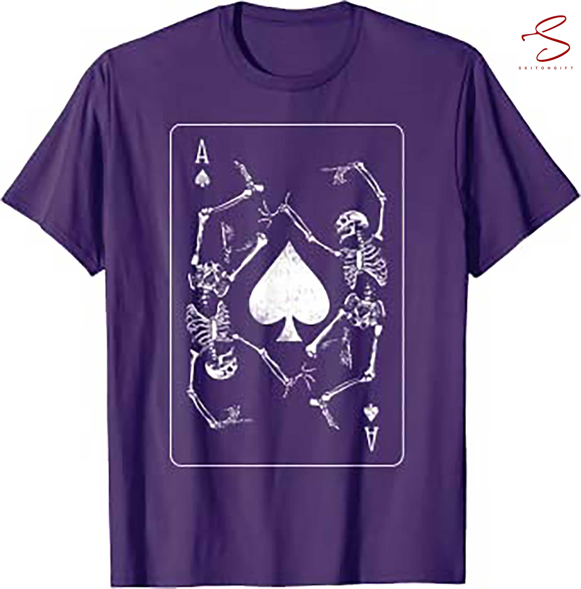 Skitongift Goth Punk Ace Of Spades Card Shark Gambler Skeleton T Shirt, gifts for Dad Mom,Gifts for Him, Her, Gifts for Dad Mom