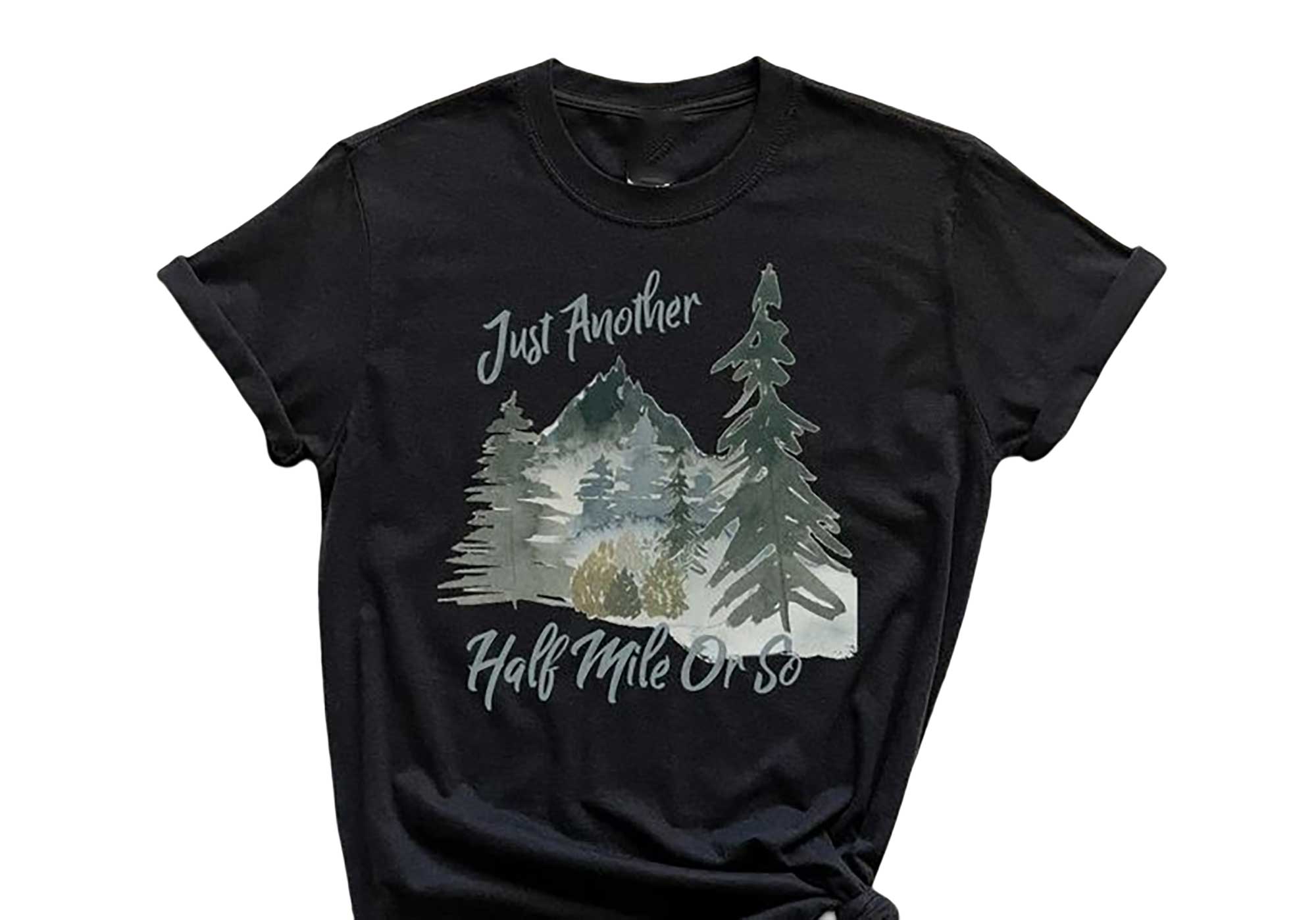 Skitongift Hike Shirt Just Another Half Mile Or So Hike Gift Camper Shirt Climber Shirt Outdoor Enthusiast Funny Shirts Long Sleeve Tee Hoody Hoodie